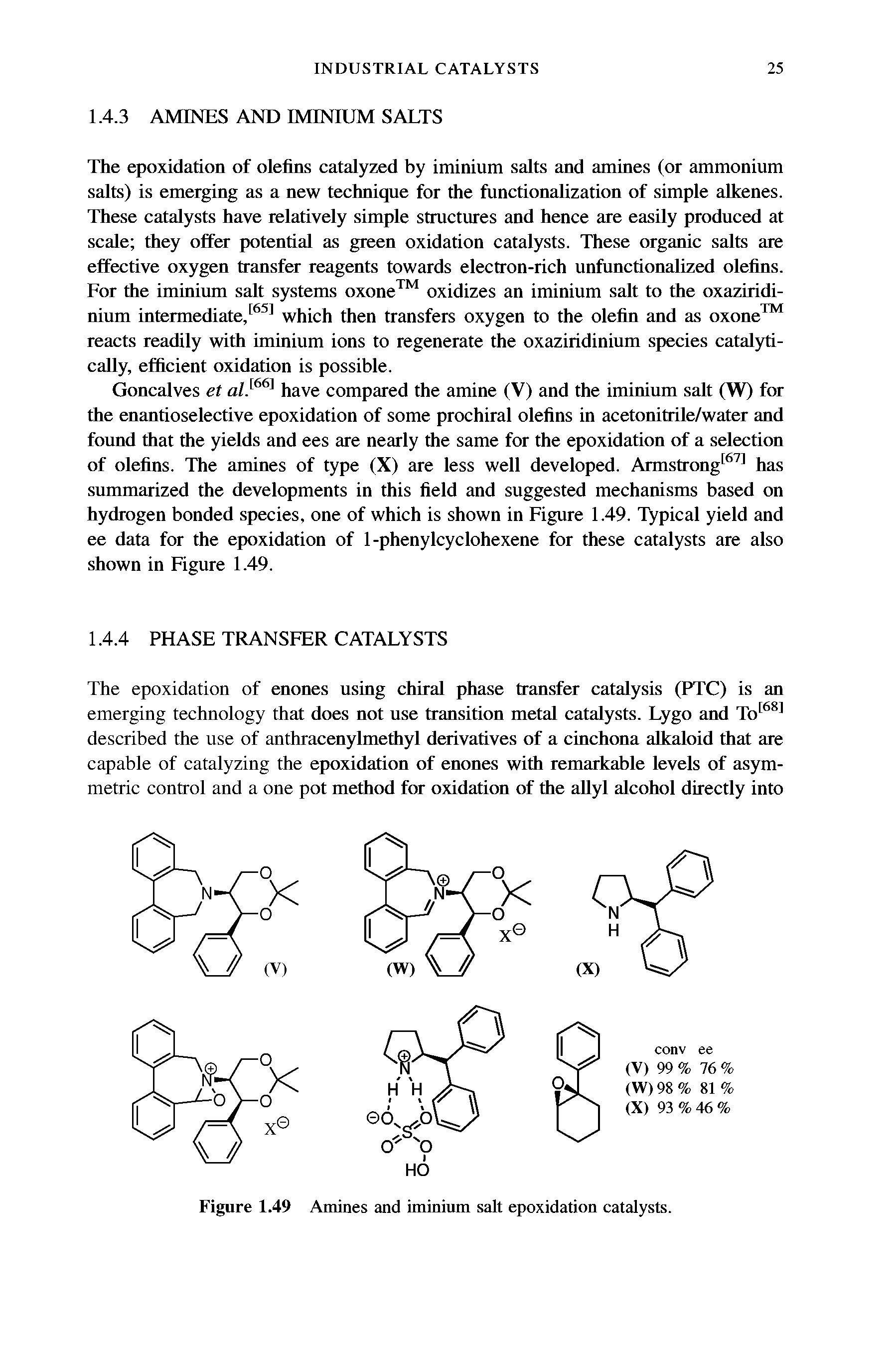 Figure 1.49 Amines and iminium salt epoxidation catalysts.