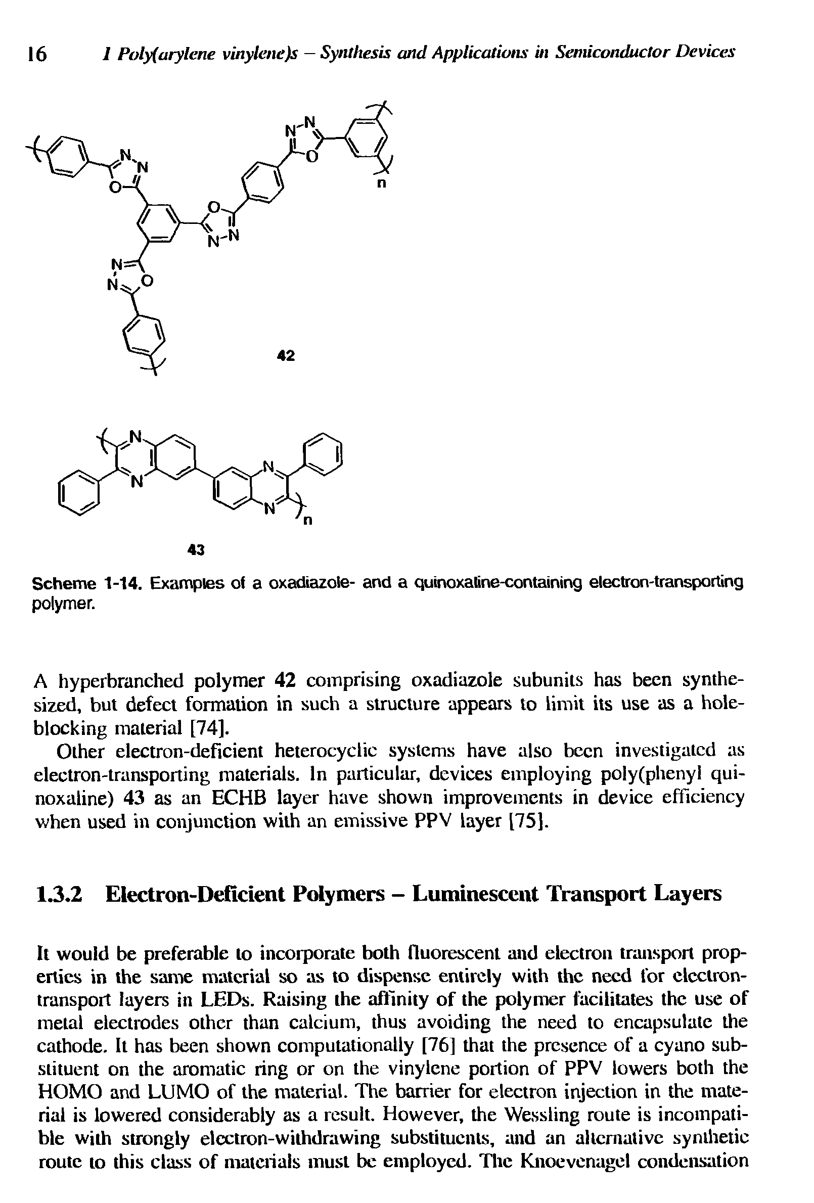 Scheme 1-14. Examples of a oxadiazole- and a quinoxatine-containing electron-transporting polymer.