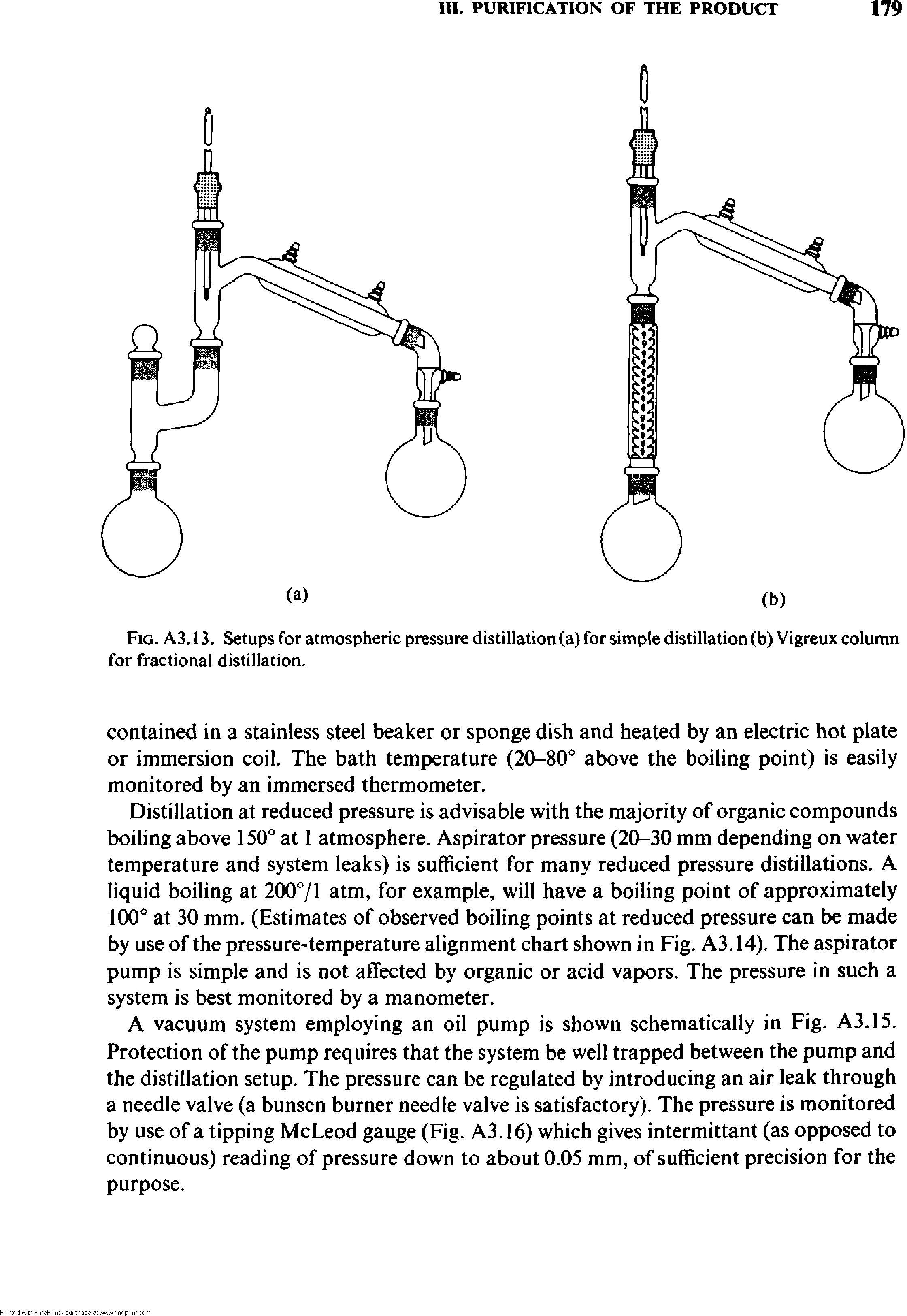 Fig. A3.13. Setups for atmospheric pressure distillation (a) for simple distillation (b) Vigreux column for fractional distillation.