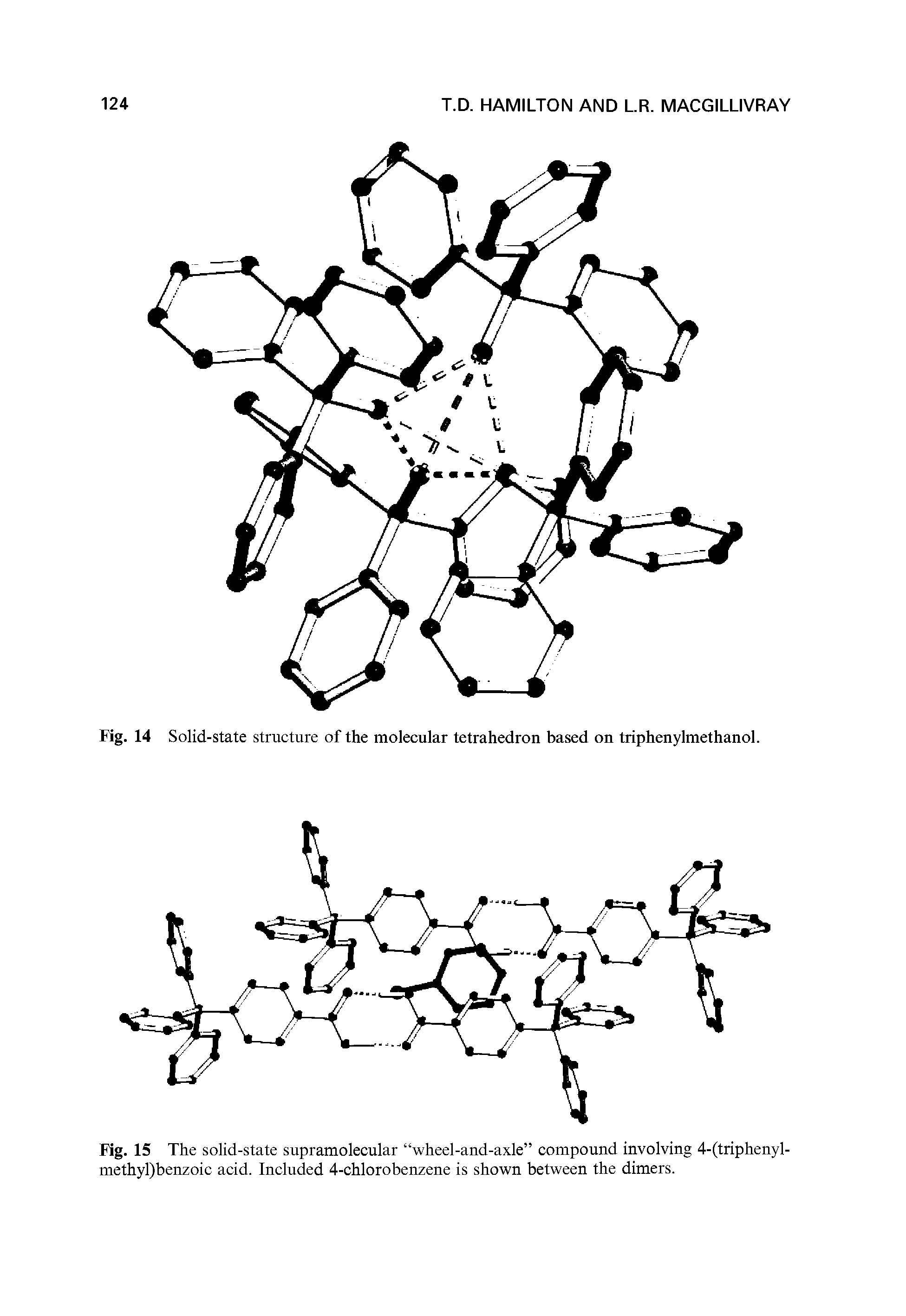 Fig. 15 The solid-state supramolecular wheel-and-axle compound involving 4-(triphenyl-methyl)benzoic acid. Included 4-chlorobenzene is shown between the dimers.