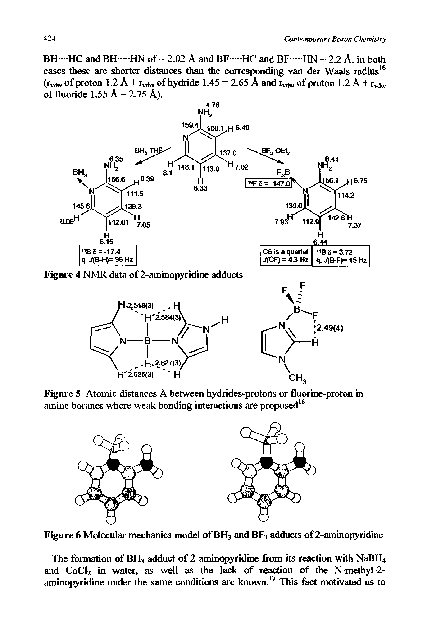 Figure 5 Atomic distances A between hydrides-protons or fluorine-proton in amine boranes where weak bonding interactions are proposed16...