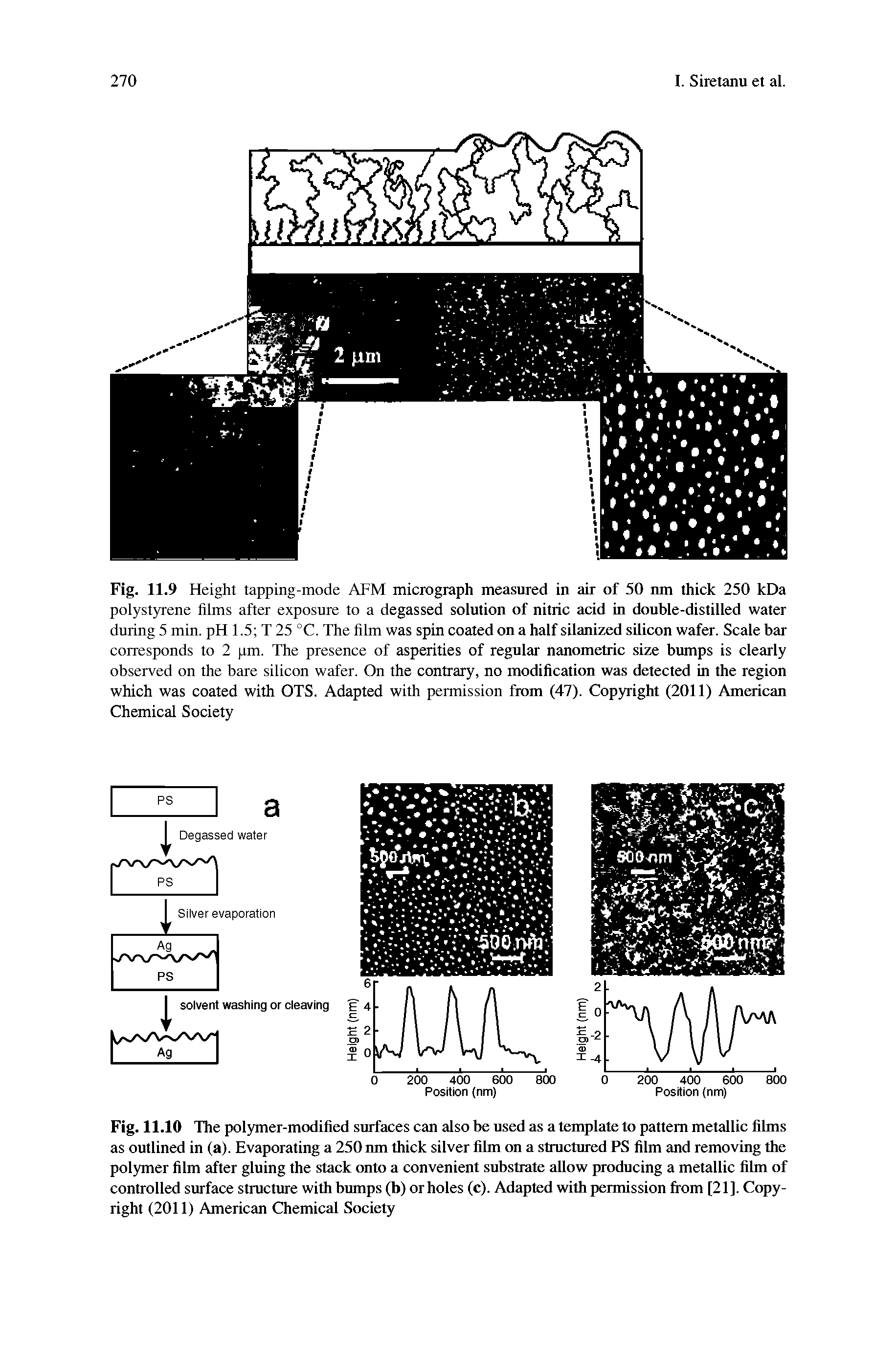 Fig. 11.10 The polymer-modified surfaces can also be used as a template to pattern metallic films as outlined in (a). Evaporating a 250 nm thick silver film on a structured PS film and removing the polymer film after gluing the stack onto a convenient substrate allow producing a metallic film of controlled surface structiue with bumps (b) or holes (c). Adapted with permission from [21]. Copyright (2011) American Chemical Society...