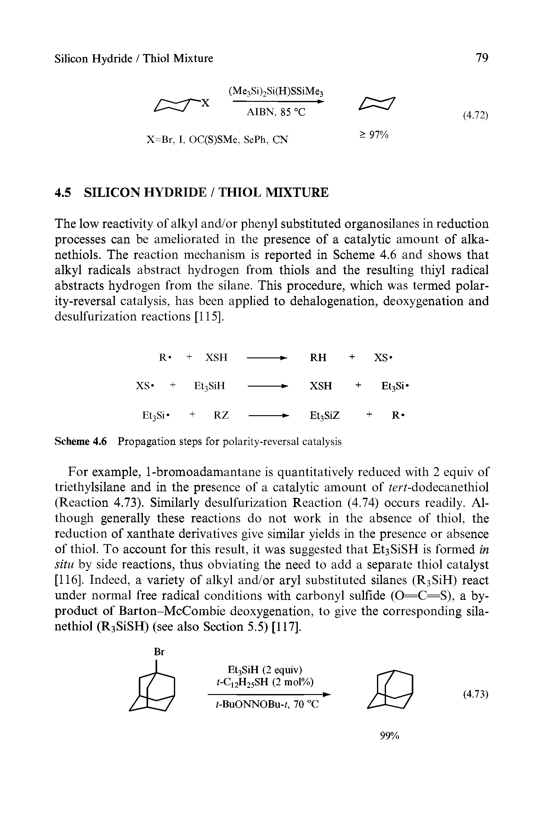 Scheme 4.6 Propagation steps for polarity-reversal catalysis...