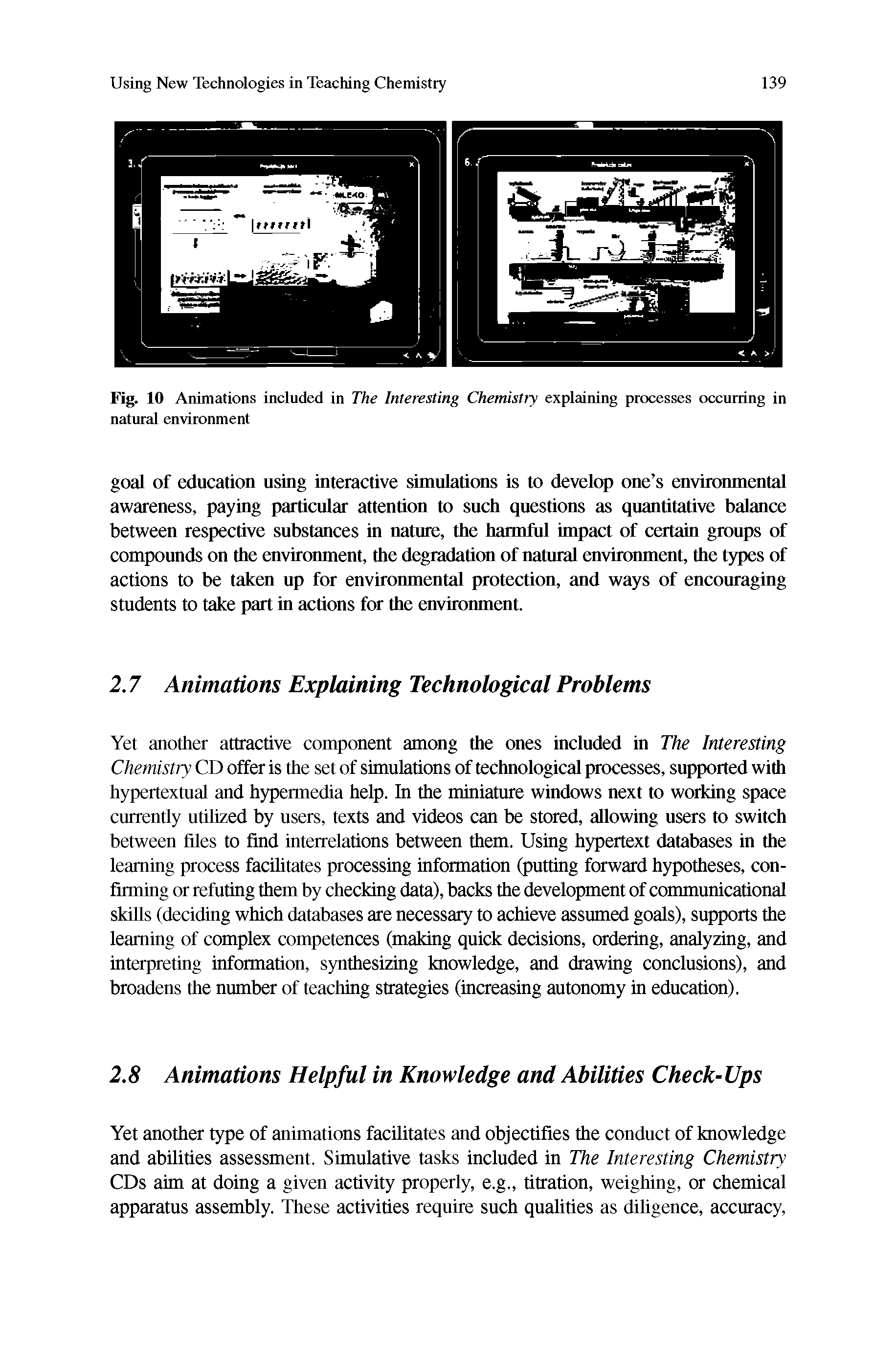 Fig. 10 Animations included in The Interesting Chemistry explaining processes occurring in natural environment...