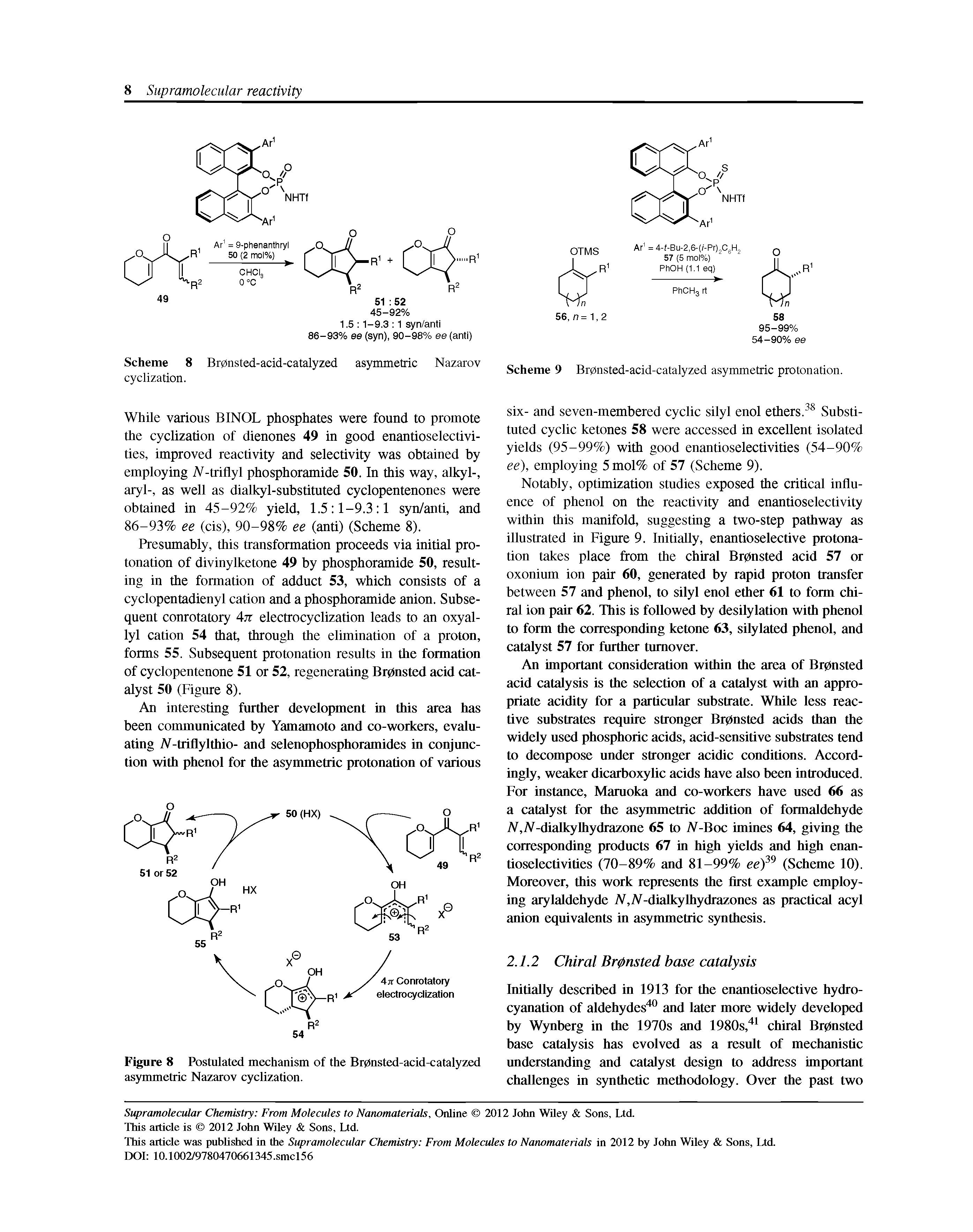 Scheme 8 Br0nsted-acid-catalyzed asymmetric Nazarov cyclization.