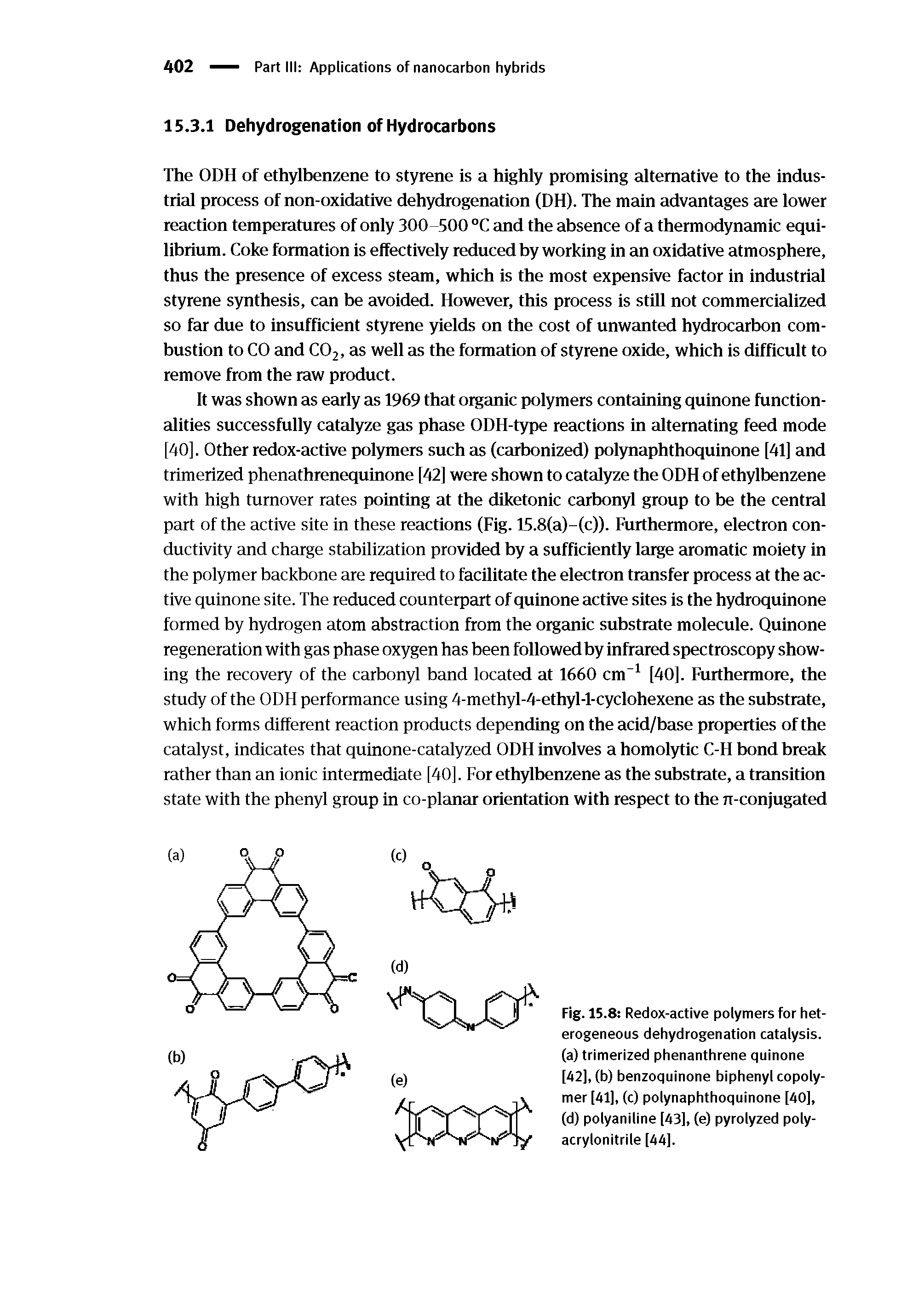 Fig. 15.8 Redox-active polymers for heterogeneous dehydrogenation catalysis, (a) trimerized phenanthrene quinone [42], (b) benzoquinone biphenyl copolymer [41], (c) polynaphthoquinone [40], (d) polyaniline [43], (e) pyrolyzed polyacrylonitrile [44].