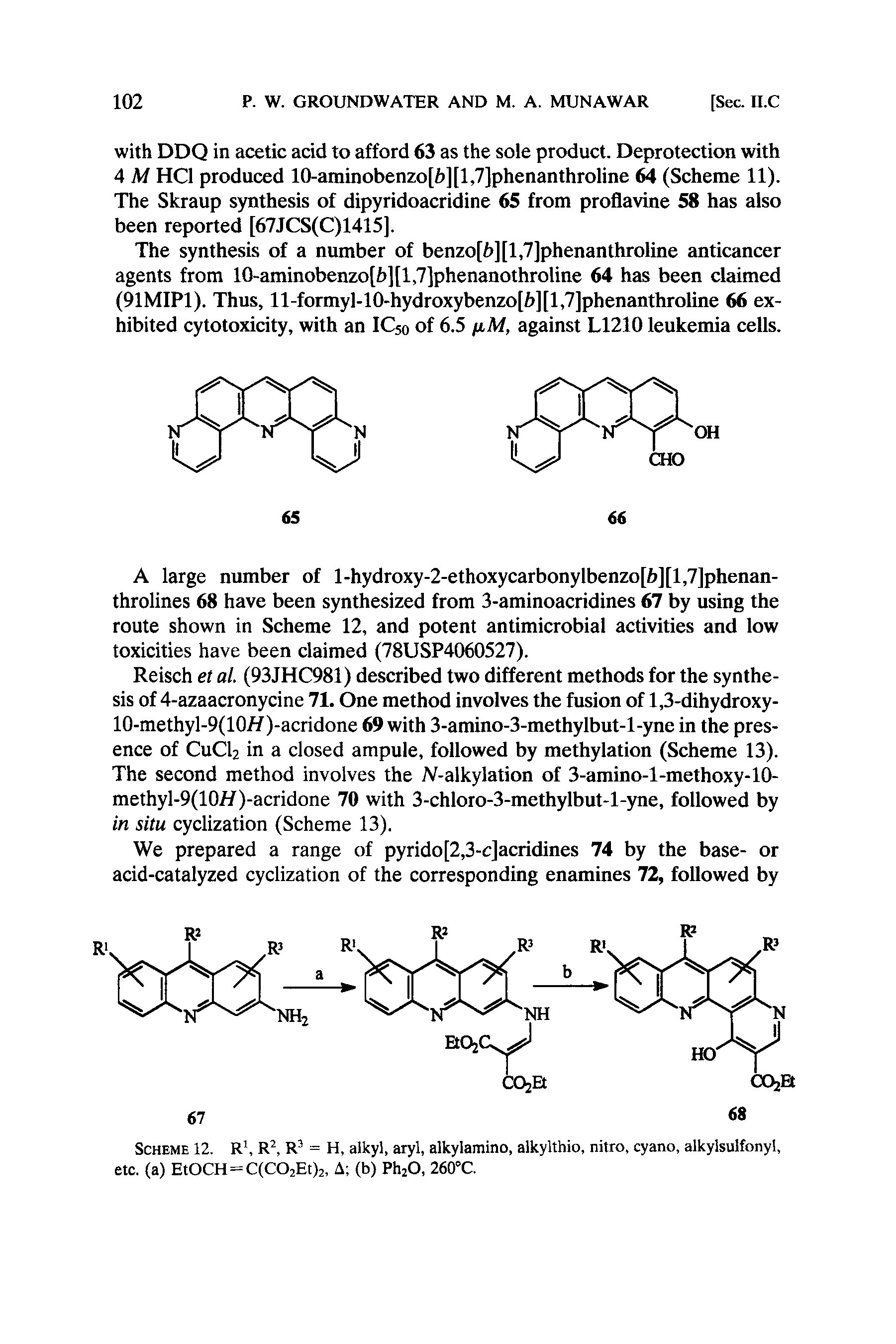 Scheme 12. R R, R = H, alkyl, aryl, alkylamino, alkylthio, nitro, cyano, alkylsulfonyl,...