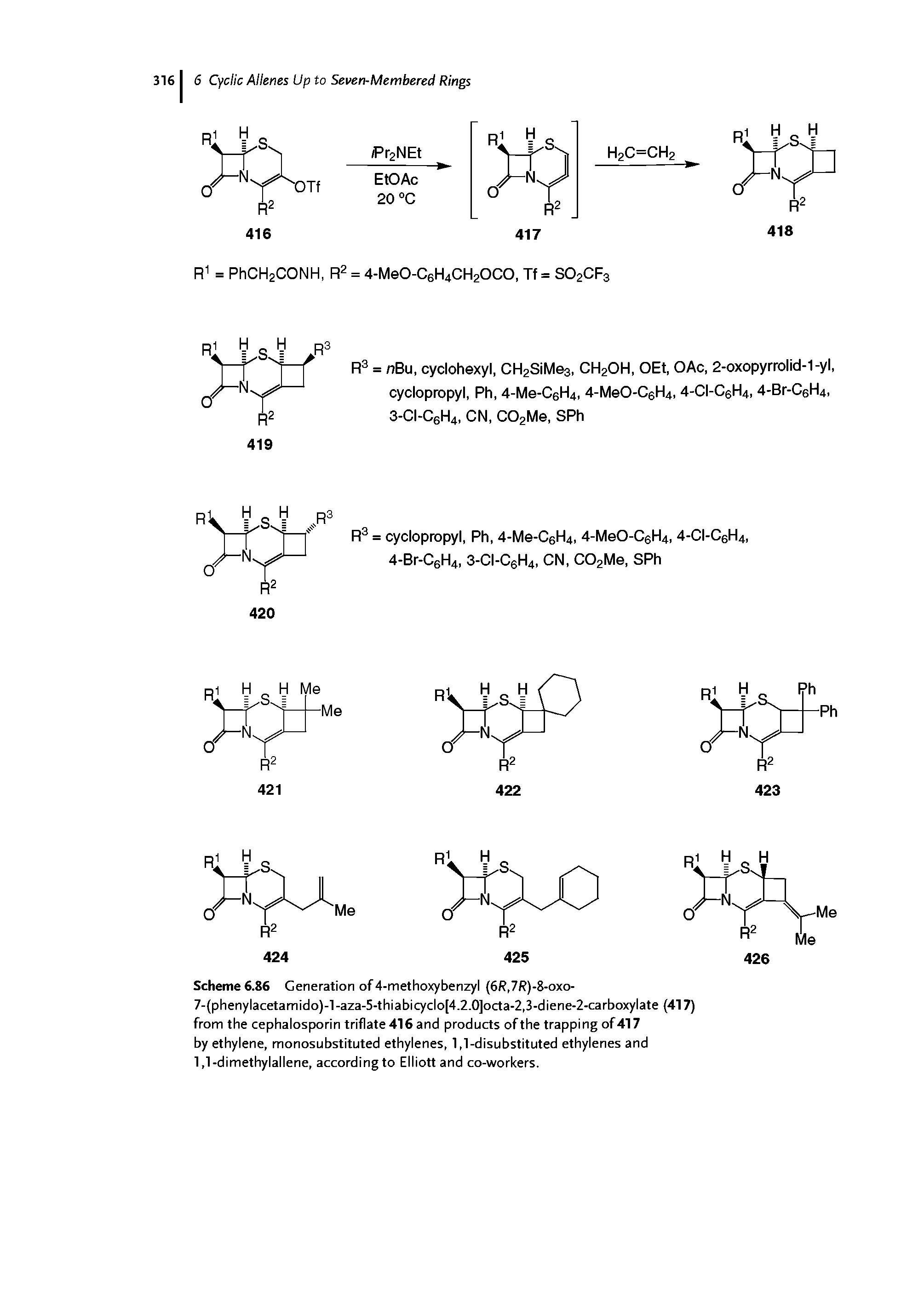 Scheme 6.86 Generation of 4-methoxybenzyl (6R,7R)-8-oxo-7-(phenylacetamido)-l-aza-5-thiabicyclo[4.2.0]octa-2,3-diene-2-carboxylate (417) from the cephalosporin triflate 416 and products of the trapping of 417 by ethylene, monosubstituted ethylenes, 1,1-disubstituted ethylenes and 1,1-dimethylallene, according to Elliott and co-workers.