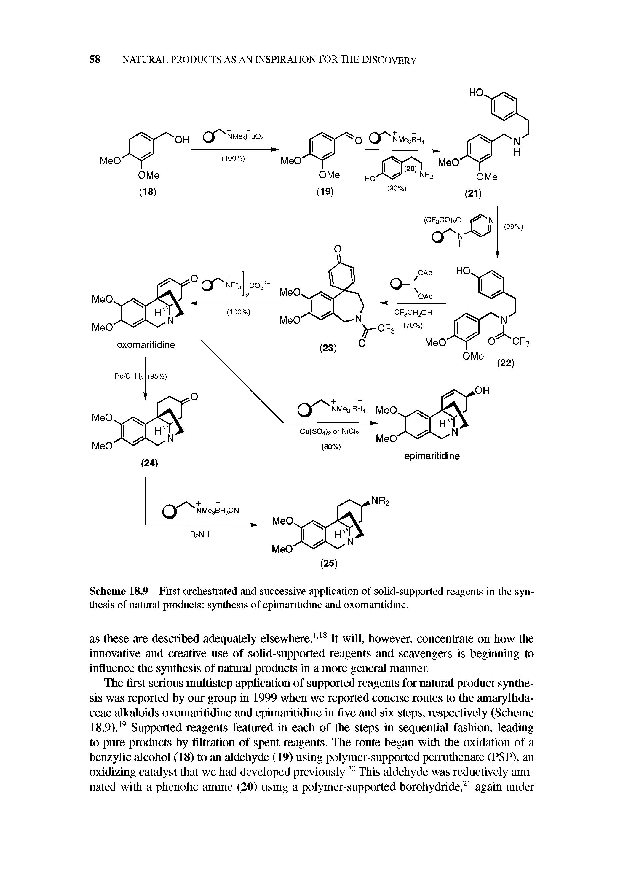 Scheme 18.9 First orchestrated and successive application of solid-supported reagents in the synthesis of natural products synthesis of epimaritidine and oxomaritidine.