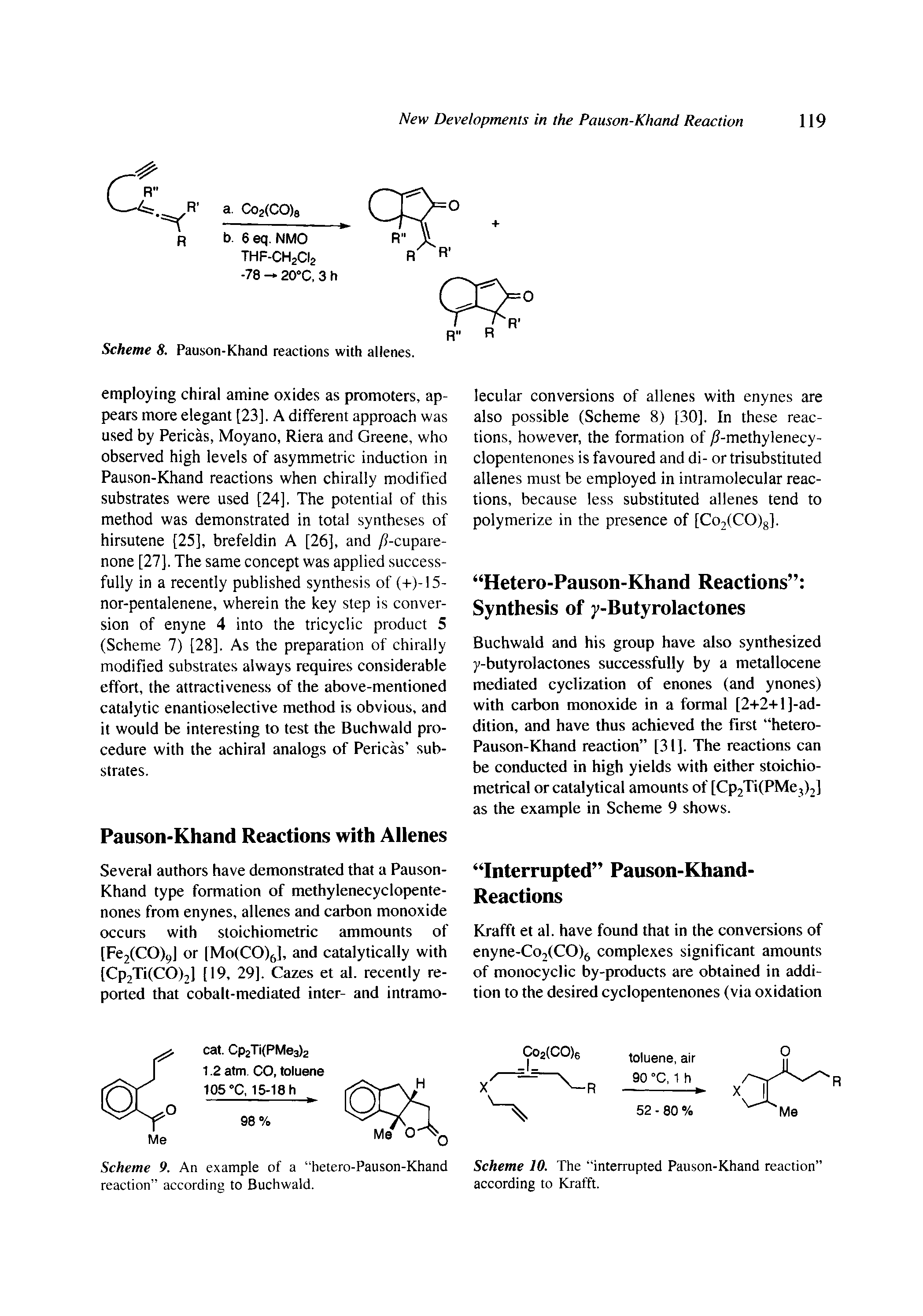 Scheme 9. An example of a hetero-Pauson-Khand reaction according to Buchwald.