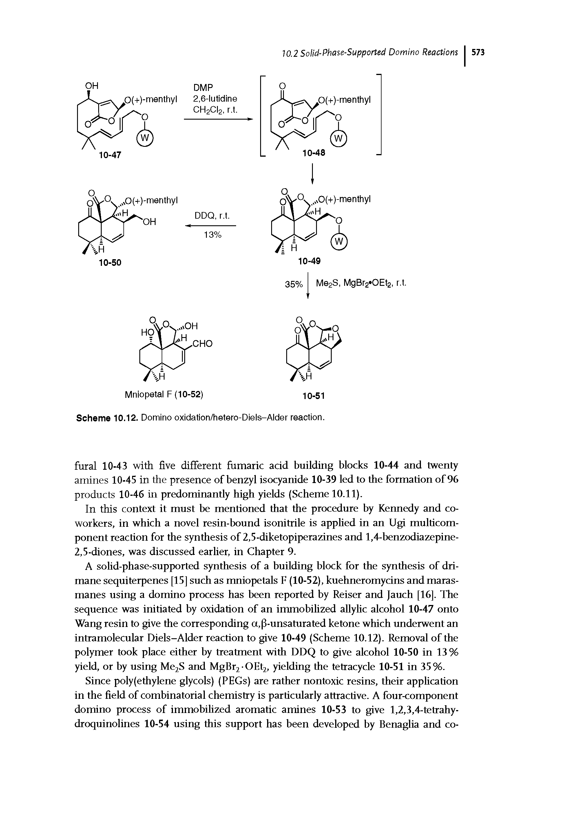 Scheme 10.12. Domino oxidation/hetero-Diels-Alder reaction.