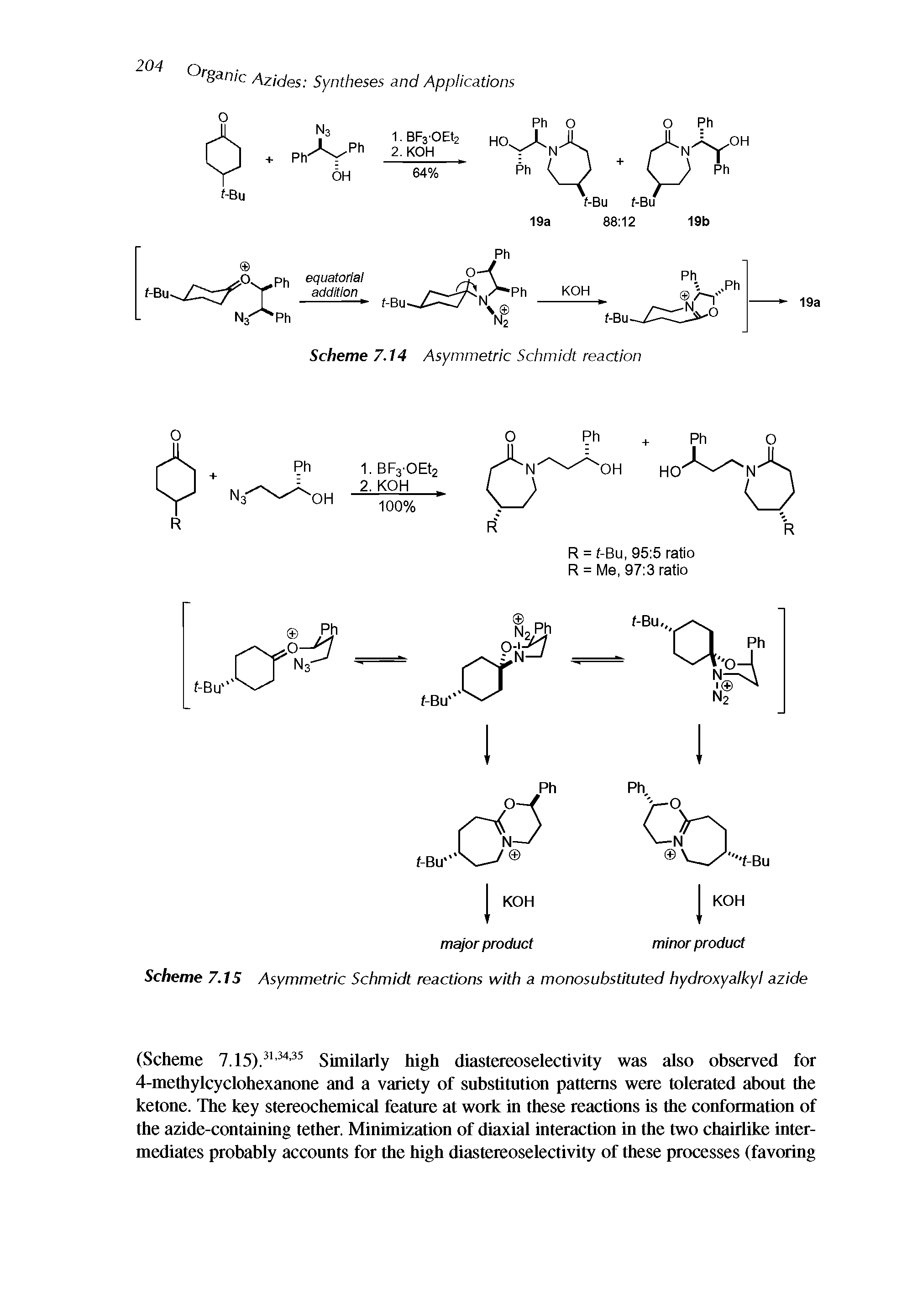Scheme 7.15 Asymmetric Schmidt reactions with a monosubstituted hydroxyalkyl azide...