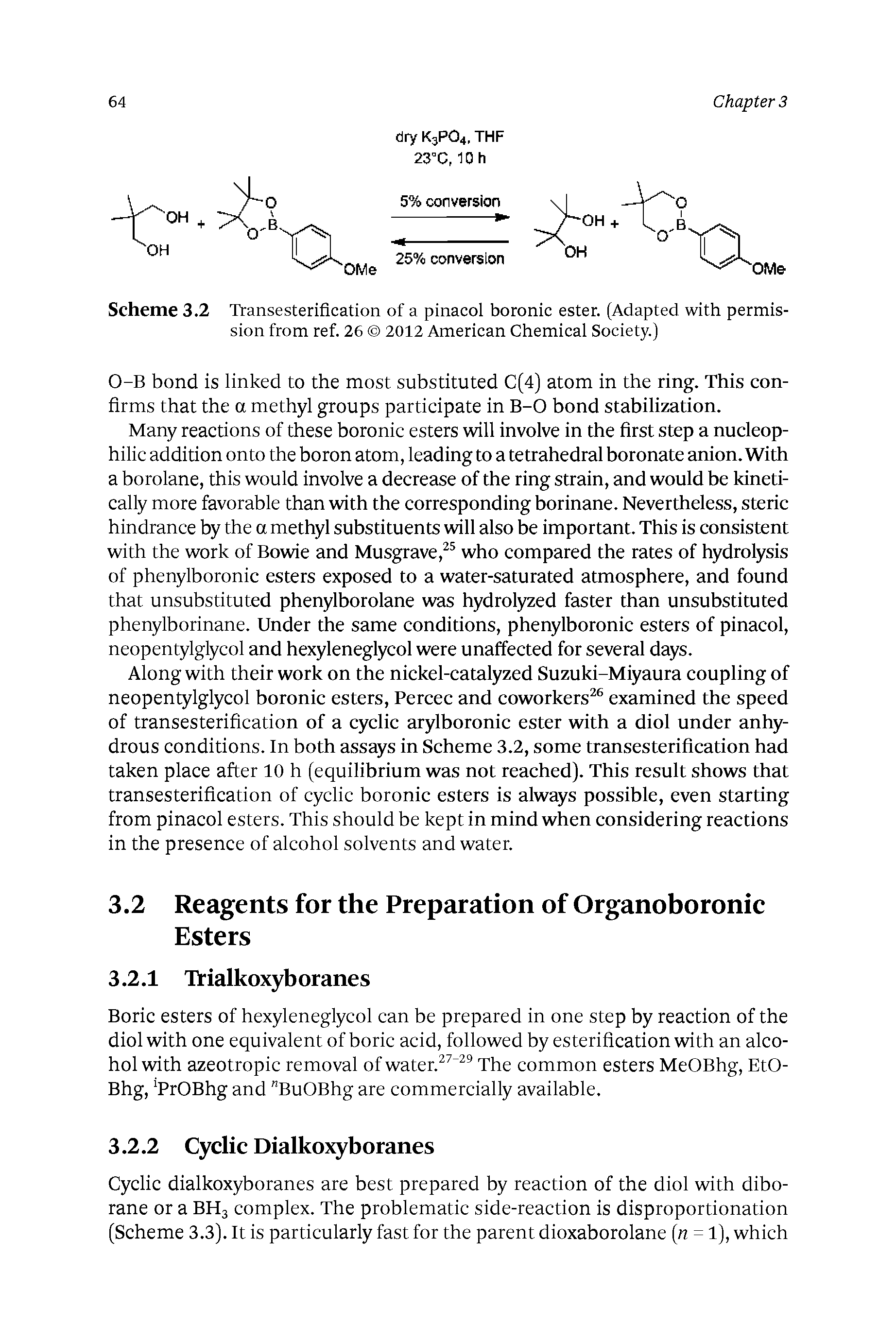 Scheme 3.2 Transesterification of a pinacol boronic ester. (Adapted with permission from ref. 26 2012 American Chemical Society.)...