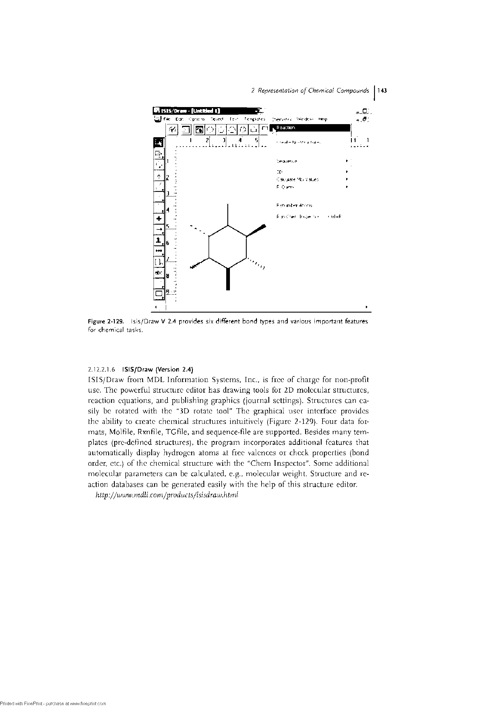 Figure 2-129. Isis/Draw V 2.4 provides six different bond types and various important features for chemical tasi<s.