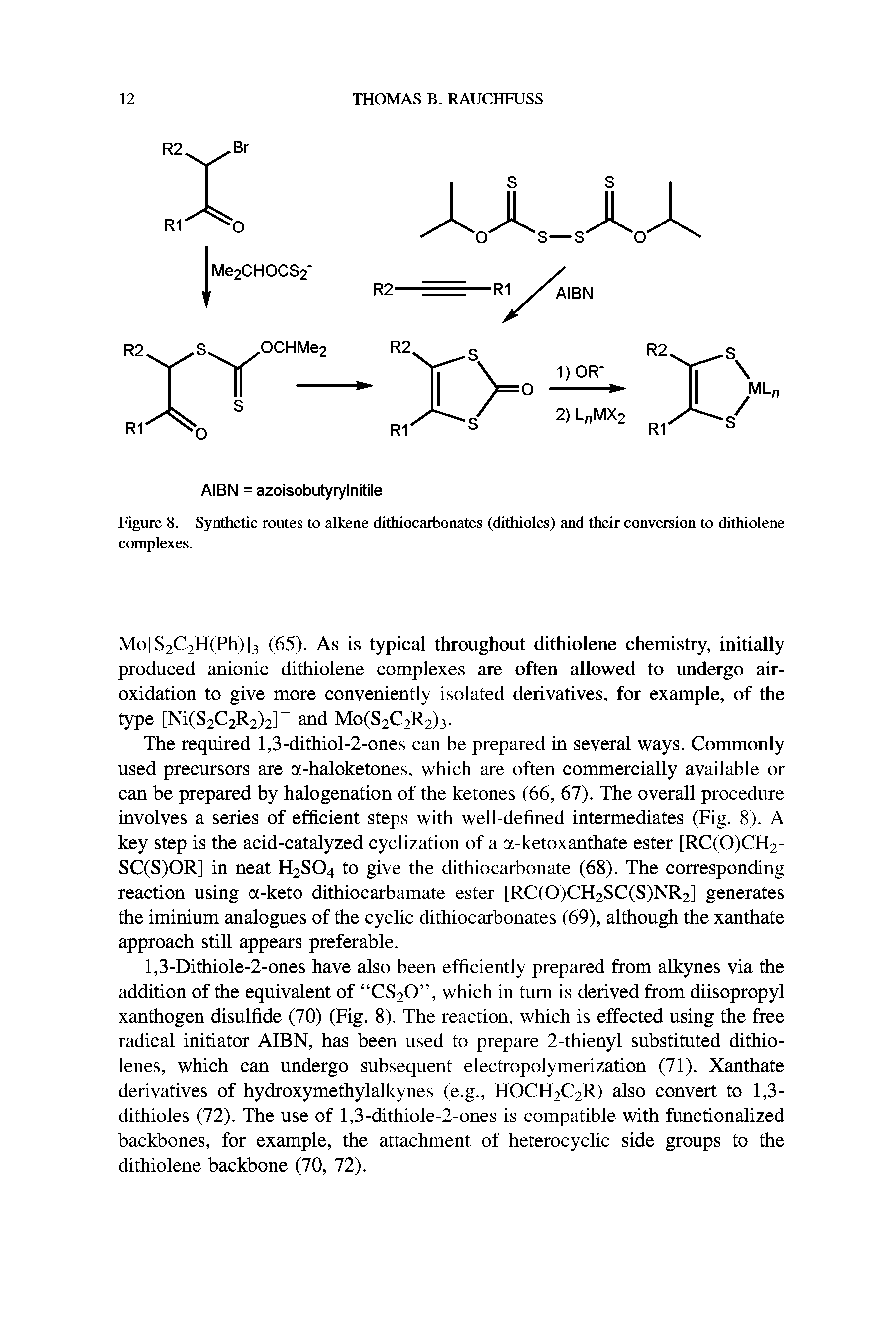 Figure 8. Synthetic routes to alkene dithiocarbonates (dithioles) and their conversion to dithiolene complexes.