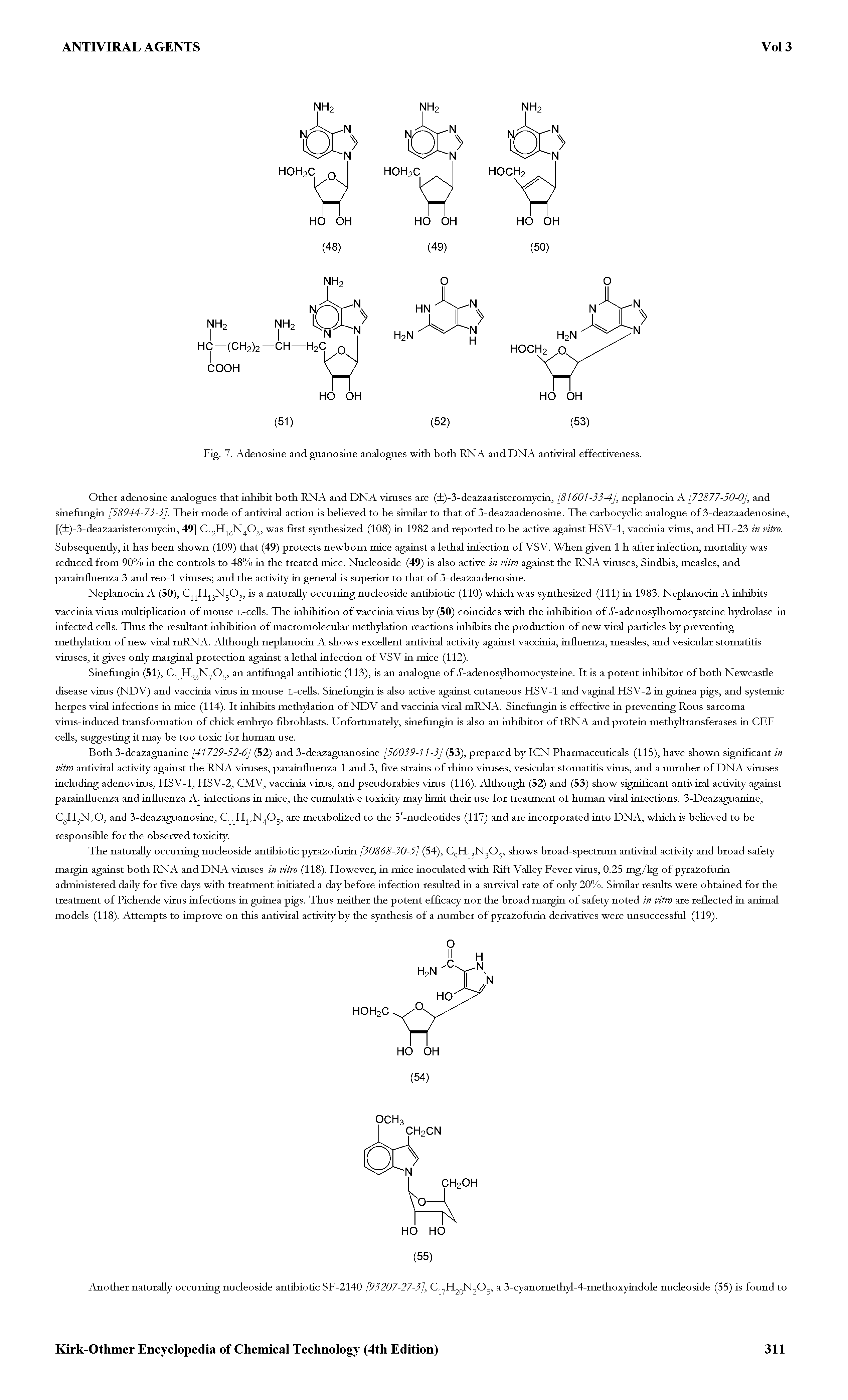 Fig. 7. Adenosine and guanosine analogues with both RNA and DNA antiviral effectiveness.