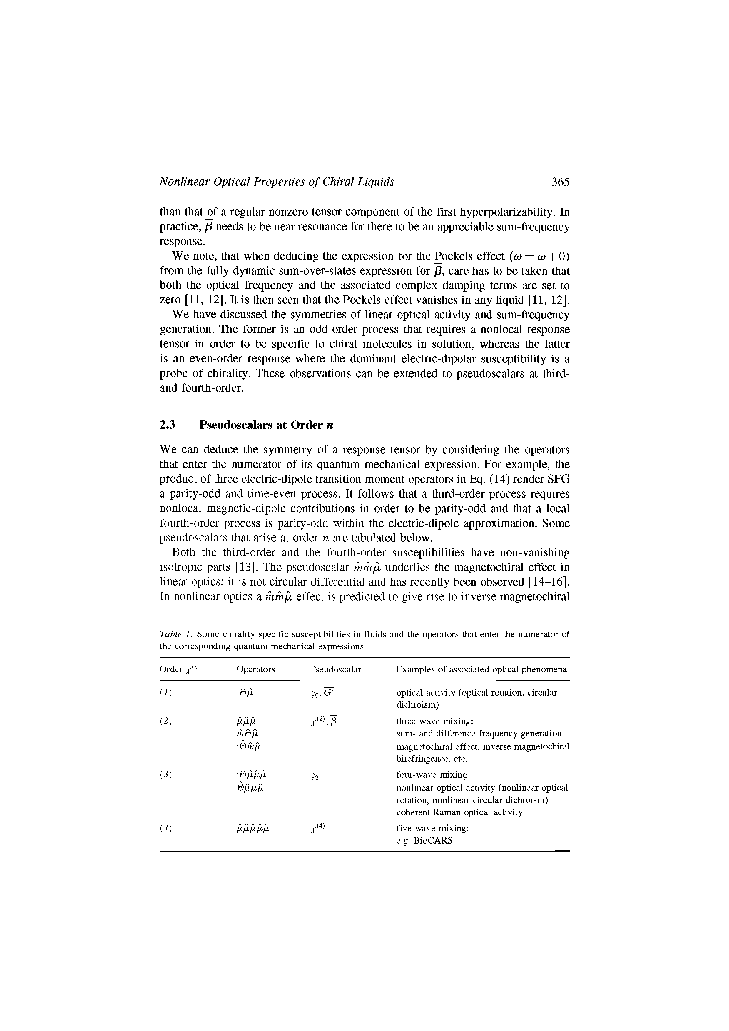 Table 1.. Some chirality. specific susceptibilities in fluids and the operators that enter the numerator of the corresponding quantum mechanical expressions...