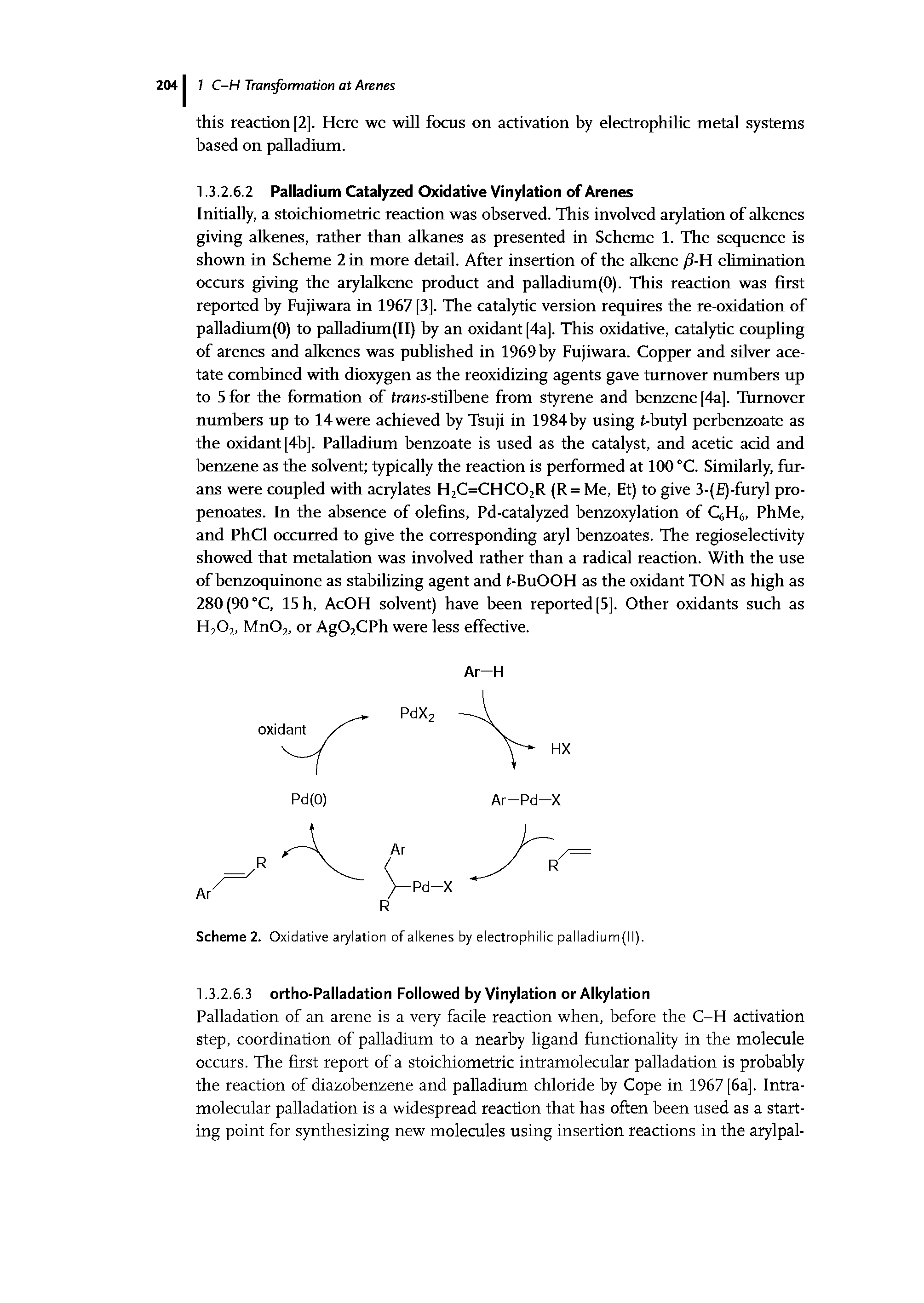 Scheme 2. Oxidative arylation of alkenes by electrophilic palladium (I I).
