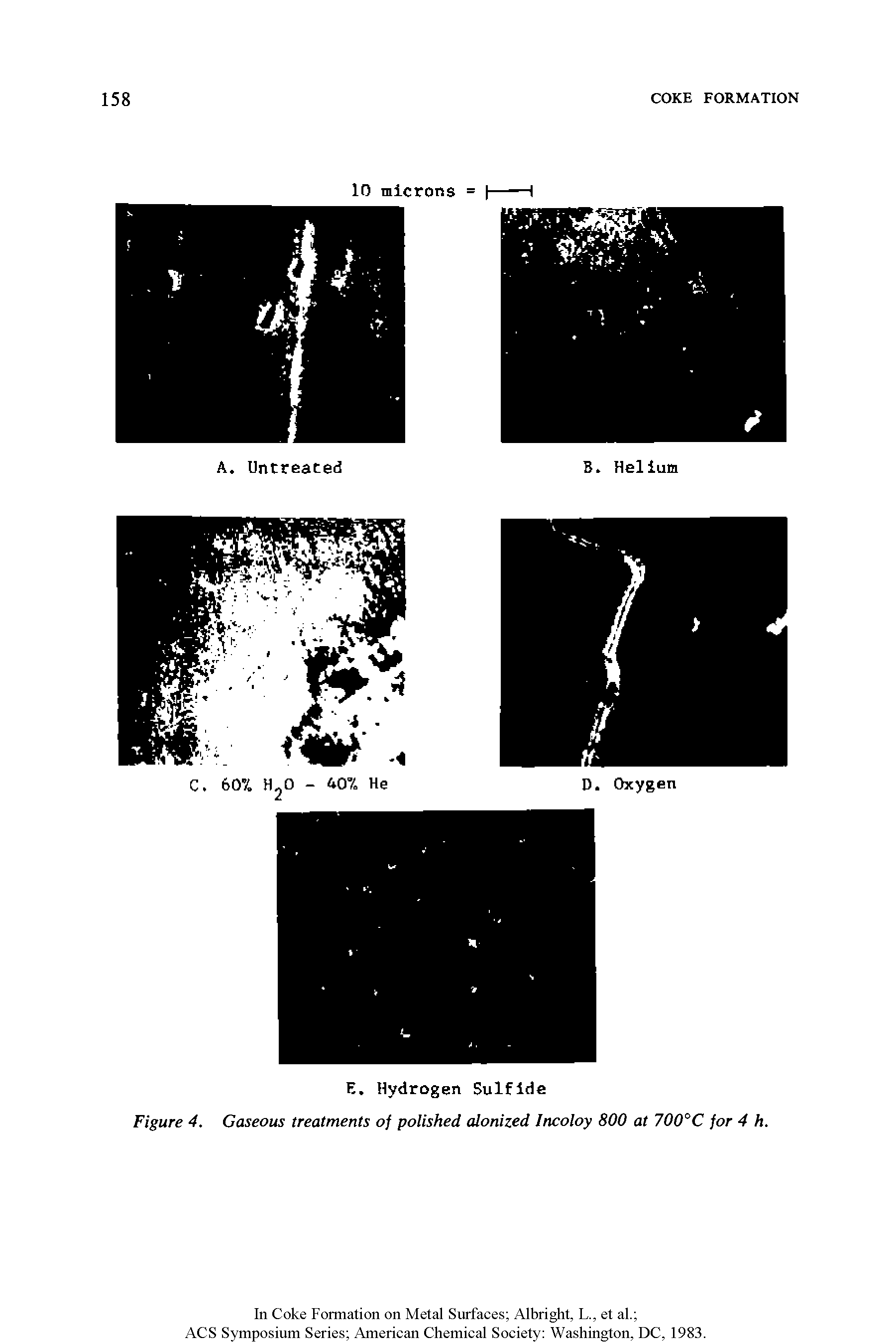 Figure 4. Gaseous treatments of polished alonized Incoloy 800 at 700°C for 4 h.