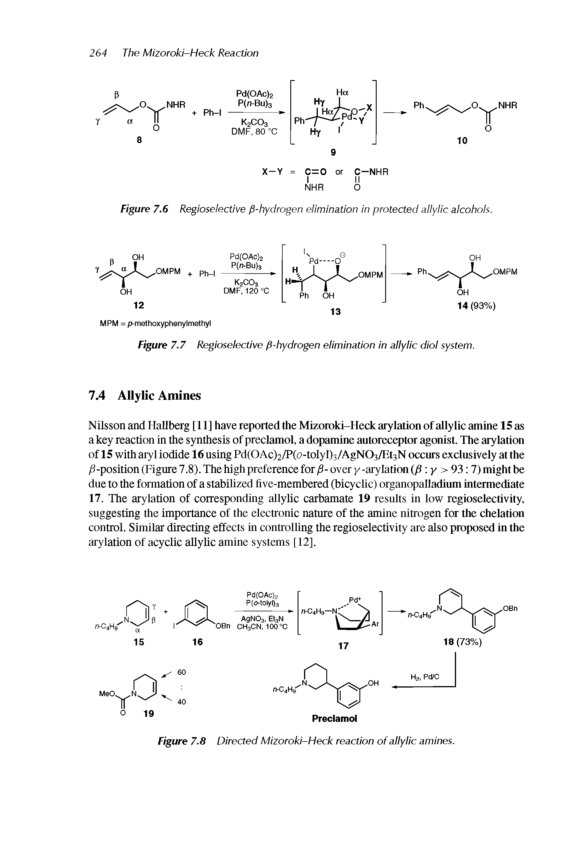 Figure 7.8 Directed Mizoroki-Heck reaction of allylic amines.
