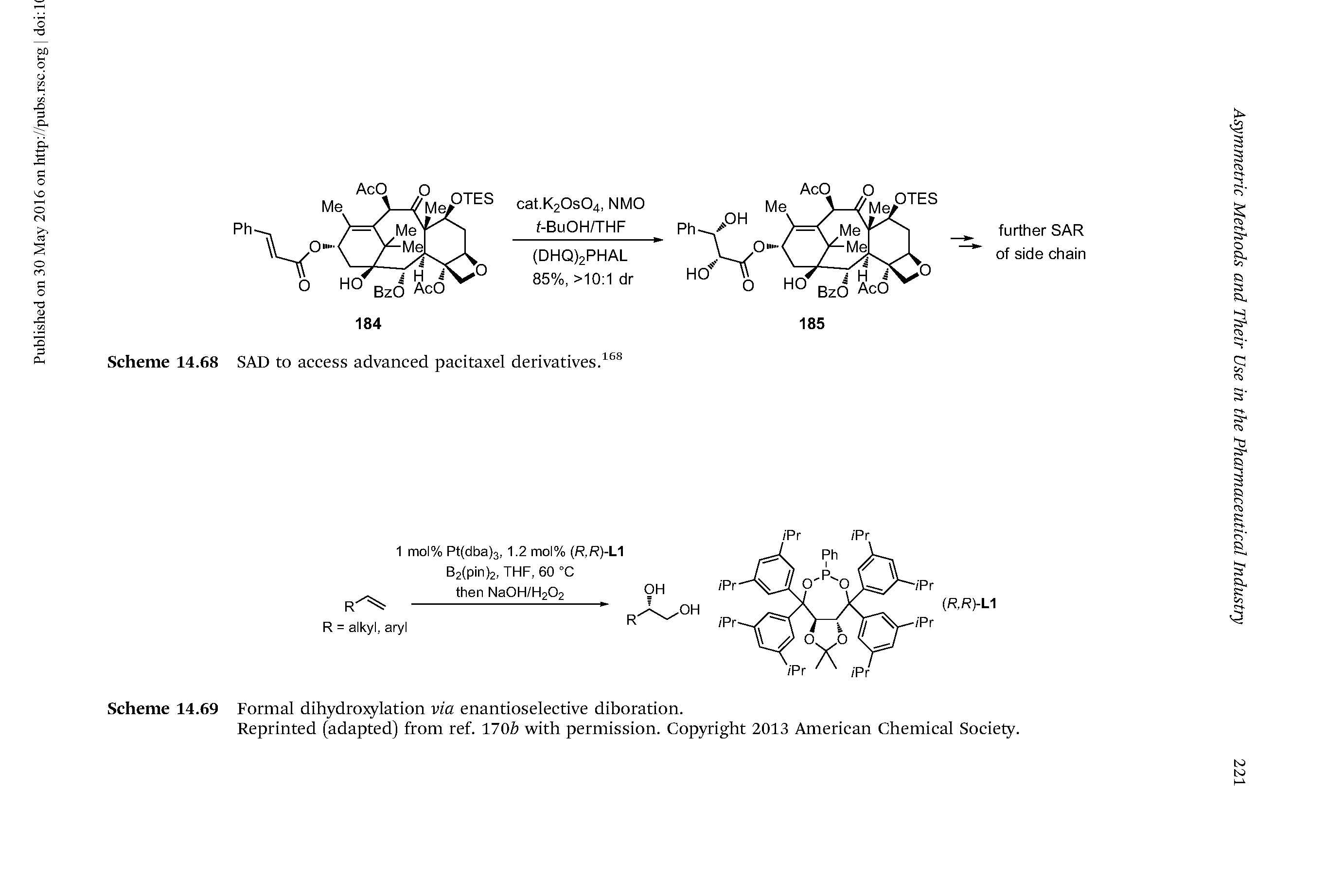 Scheme 14.69 Formal dihydro lation via enantioselective diboration.