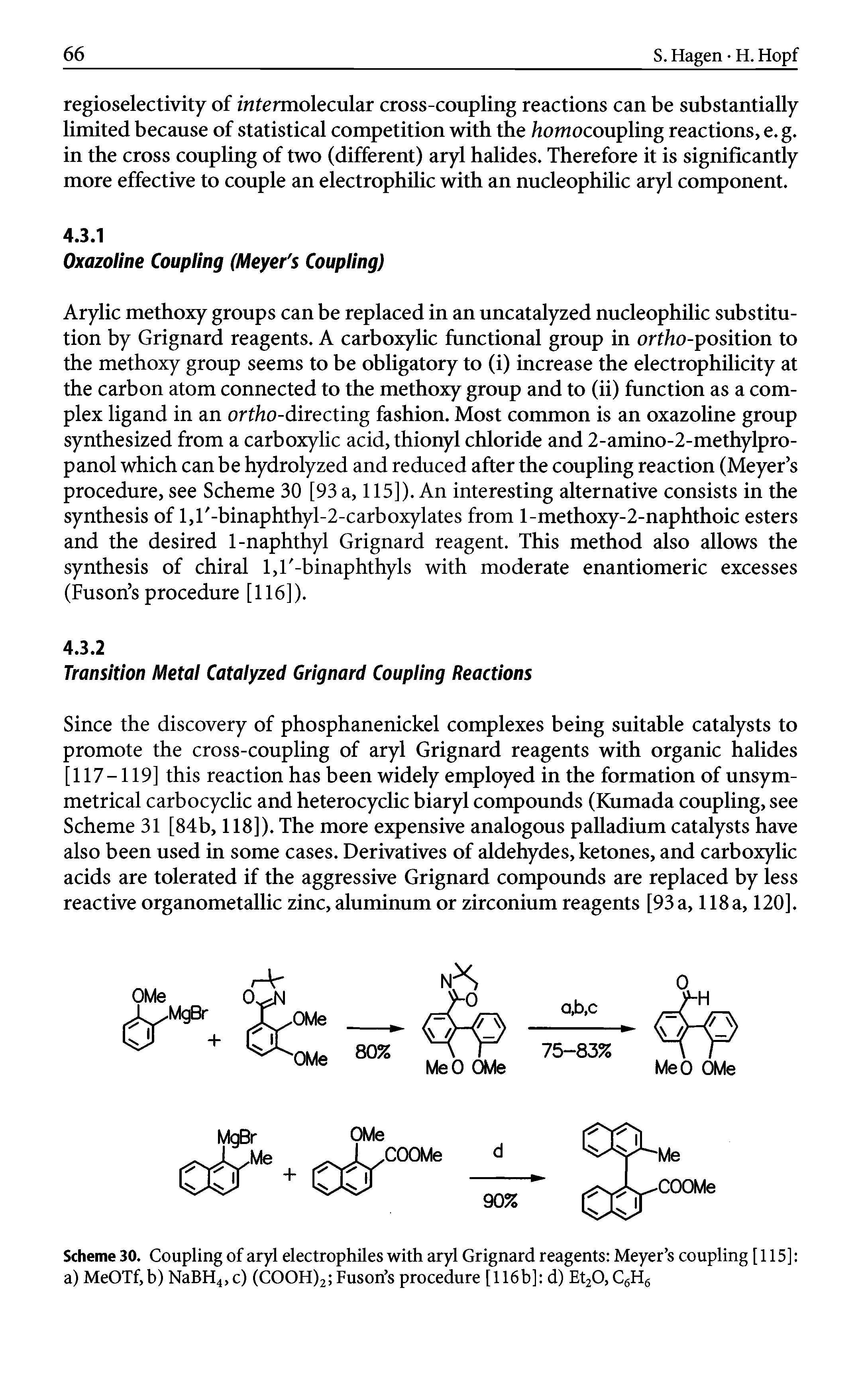 Scheme 30. Coupling of aryl electrophiles with aryl Grignard reagents Meyer s coupling [115] a) MeOTf,b) NaBH4,c) (COOH)2 Fuson s procedure [116b] d) Et20, C6H6...