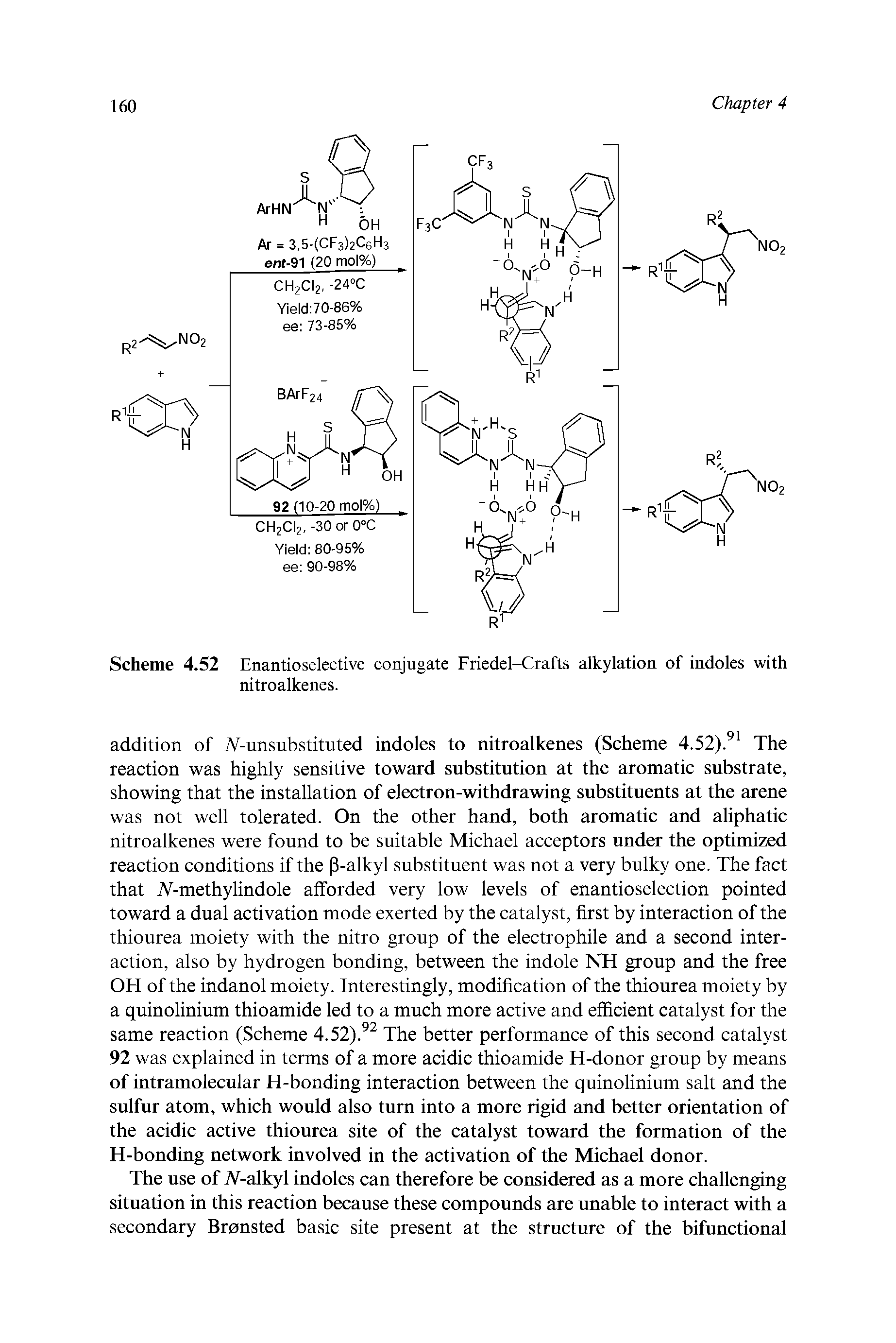 Scheme 4.52 Enantioselective conjugate Friedel-Crafts alkylation of indoles with nitroalkenes.