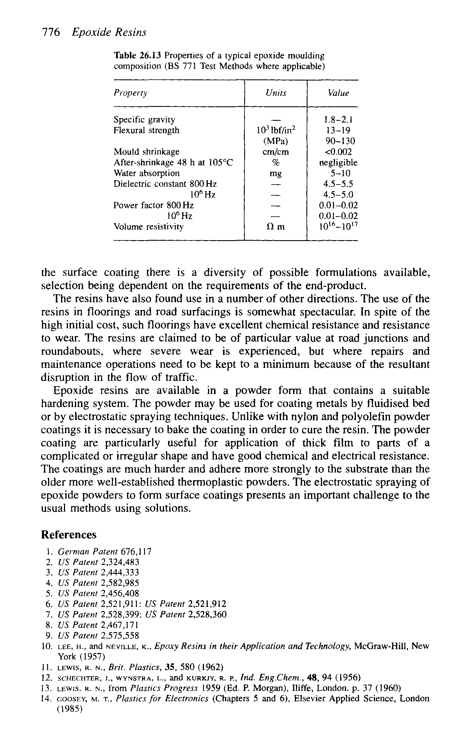 Table 26.13 Properties of a typical epoxide moulding composition (BS 771 Test Methods where applicable)...