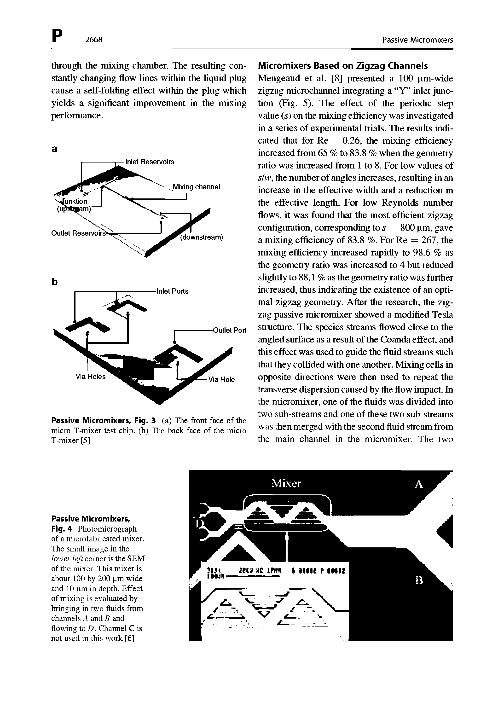 Fig. 4 Photomicrograph of a microfabricated mixer. The small image in the Icwer left comer is the SEM of the mixer. This mixer is about 100 by 200 pm wide and 10 pm in depth. Effect of mixing is evaluated by bringing in two fluids from channels A and B and flowing to D. Channel C is not used in this work [6]...