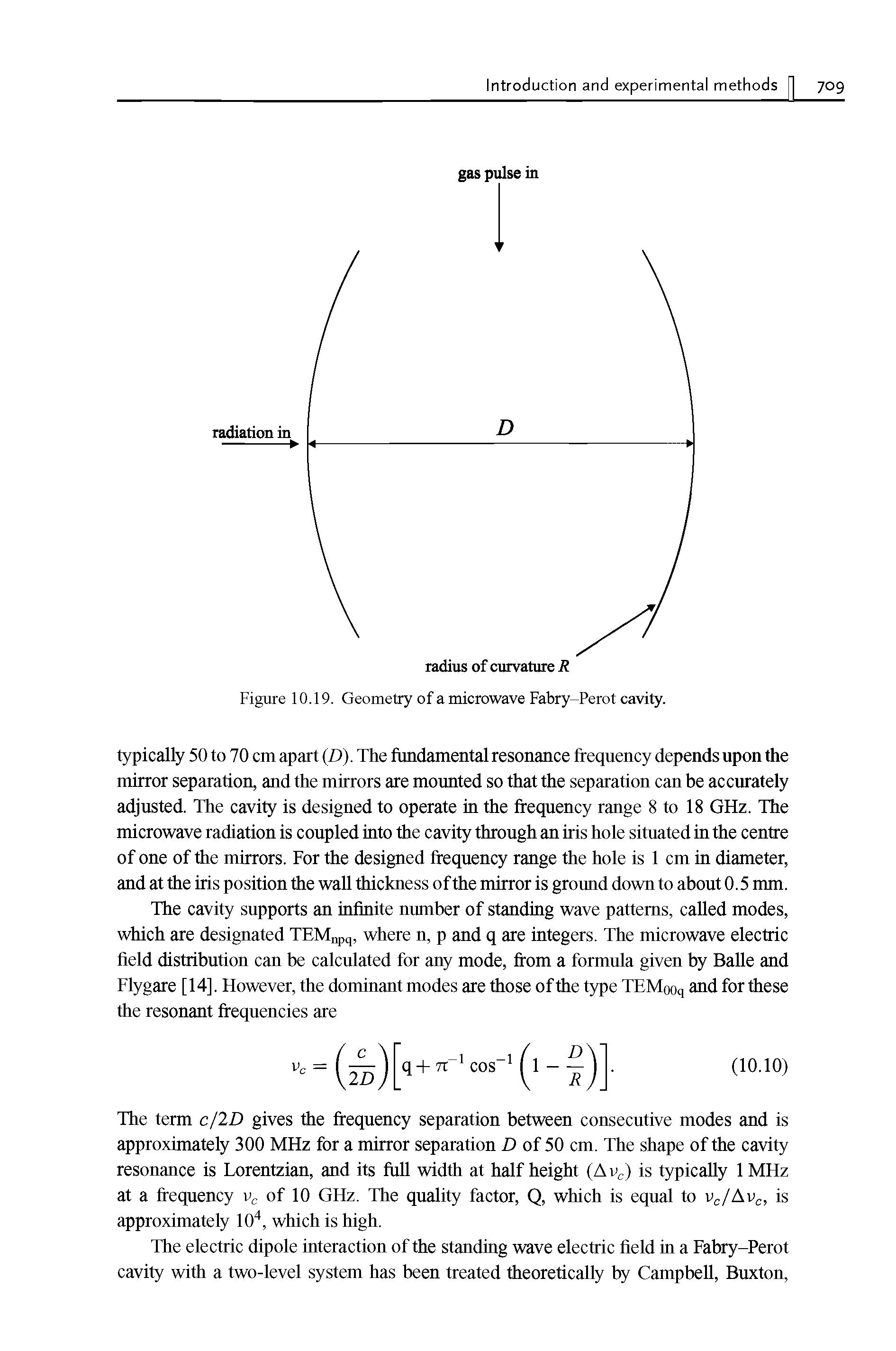 Figure 10.19. Geometry of a microwave Fabry-Perot cavity.