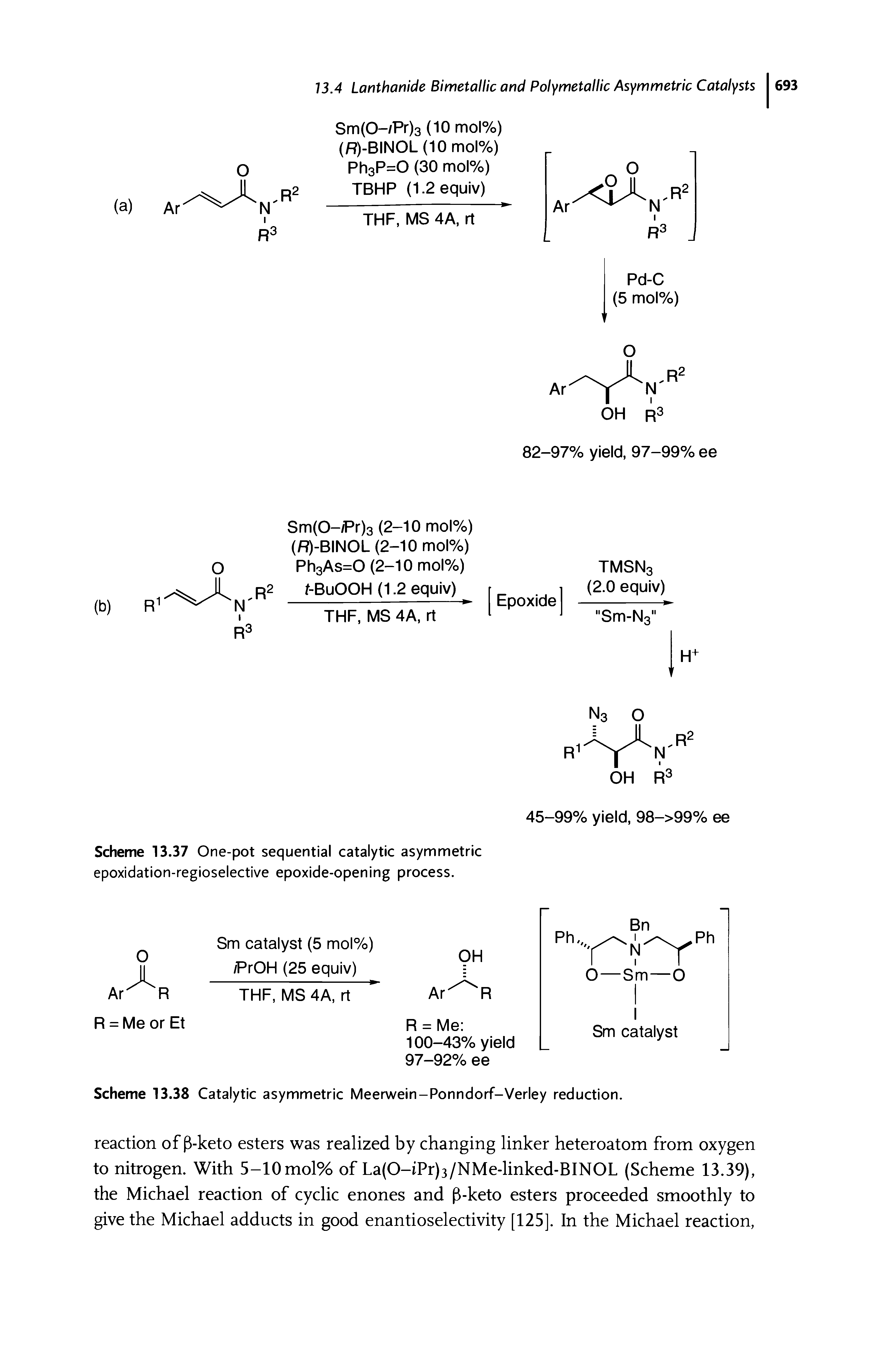 Scheme 13.37 One-pot sequential catalytic asymmetric epoxicdation-regioselective epoxide-opening process.