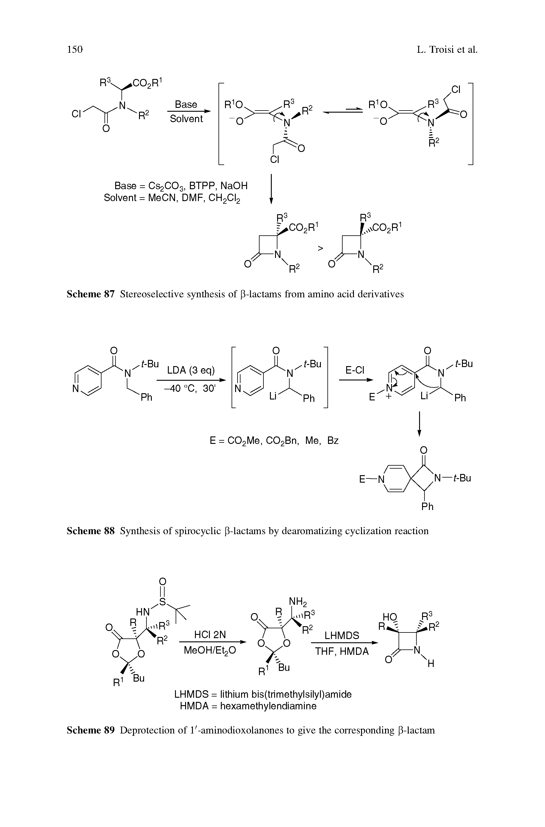 Scheme 87 Stereoselective synthesis of P-lactams from amino acid derivatives...