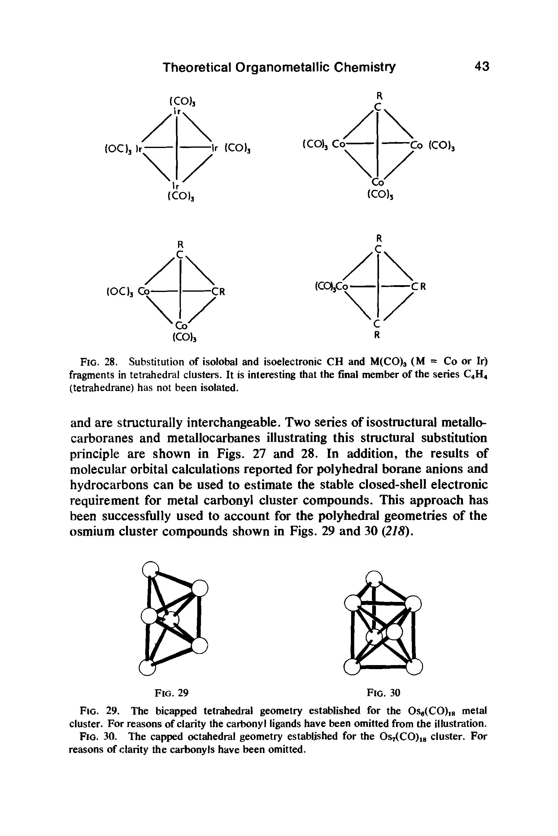Fig. 28. Substitution of isolobal and isoelectronic CH and M(CO)3 (M = Co or Ir) fragments in tetrahedral clusters. It is interesting that the final member of the series C4H4 (tetrahedrane) has not been isolated.