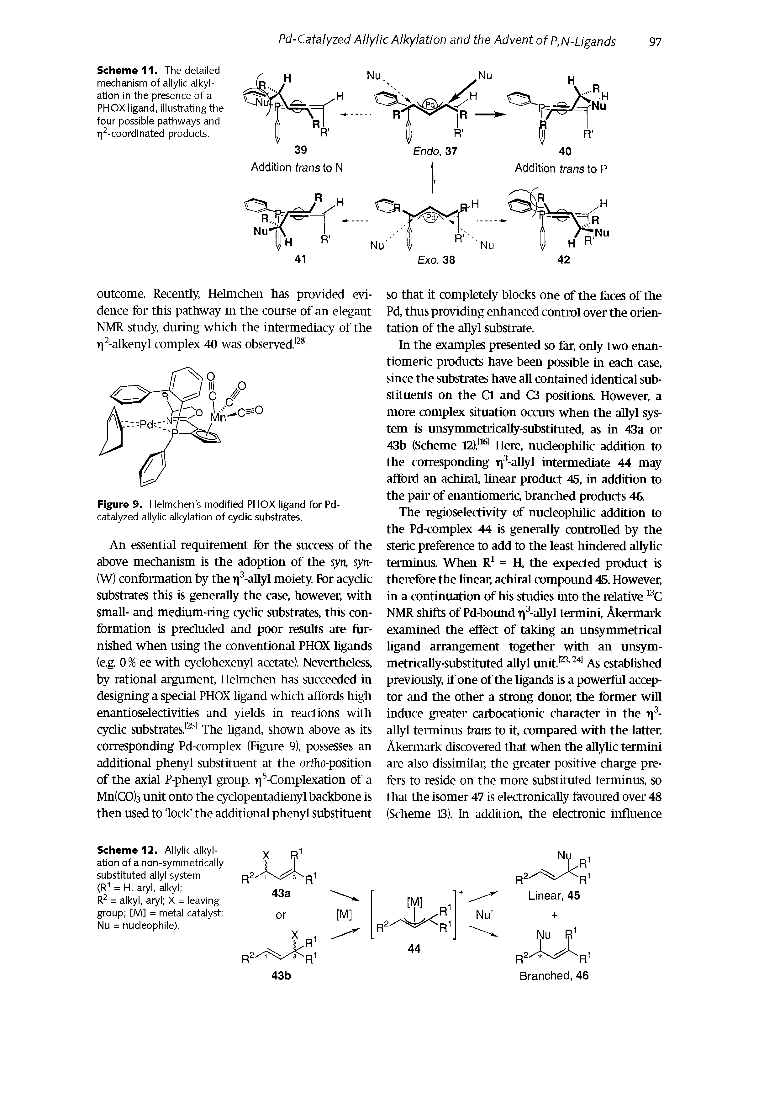 Scheme 11. The detailed mechanism of allylic alkylation in the presence of a PHOX ligand, illustrating the four possible pathways and r 2-coordinated products.