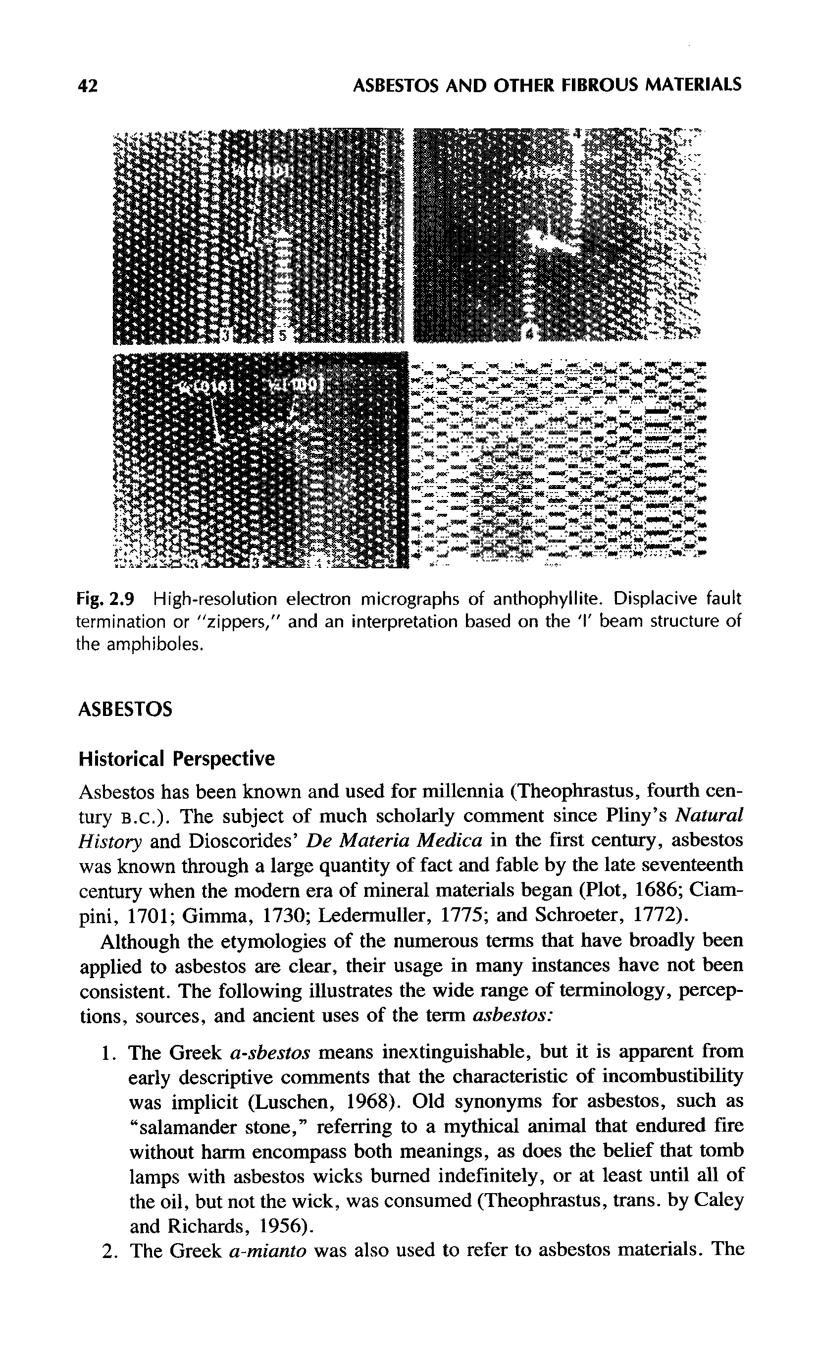 Fig. 2.9 High-resolution electron micrographs of anthophyllite. Displacive fault termination or "zippers," and an interpretation based on the I beam structure of the amphiboles.