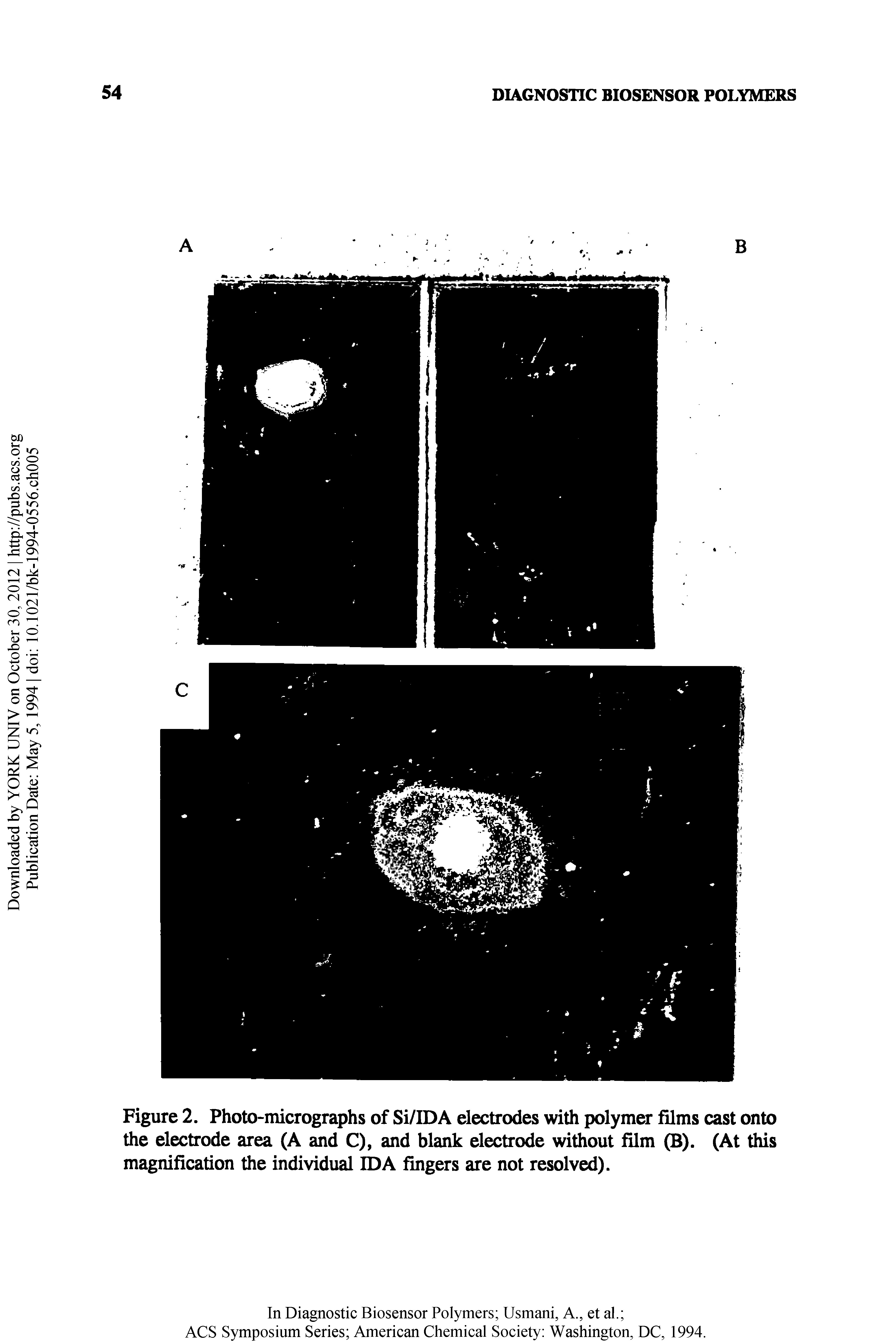 Figure 2. Photo-micrographs of Si/IDA electrodes with polymer films cast onto the electrode area (A and C), and blank electrode without film (B). (At this magnification the individual IDA fingers are not resolved).