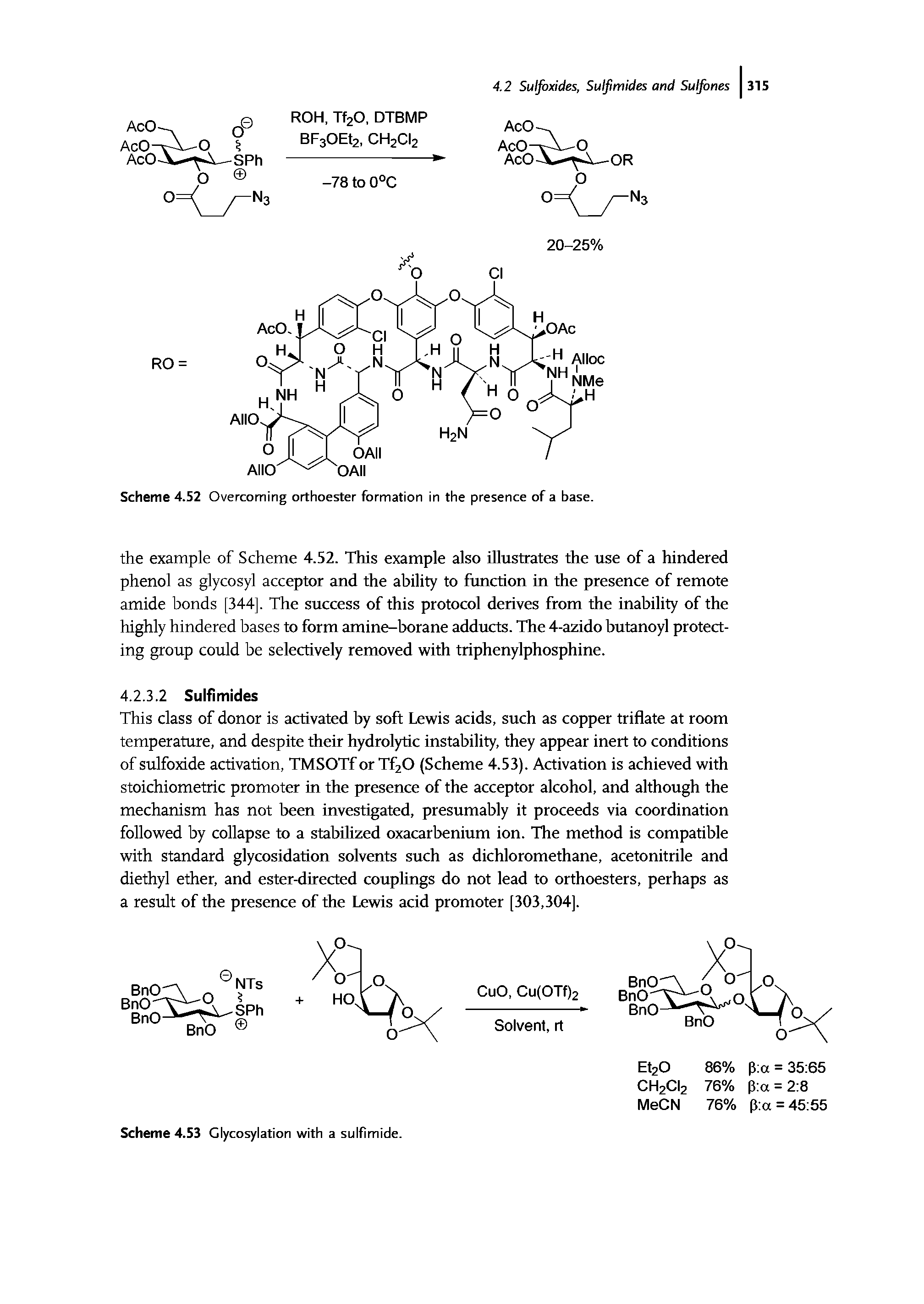 Scheme 4.52 Overcoming orthoester formation in the presence of a base.