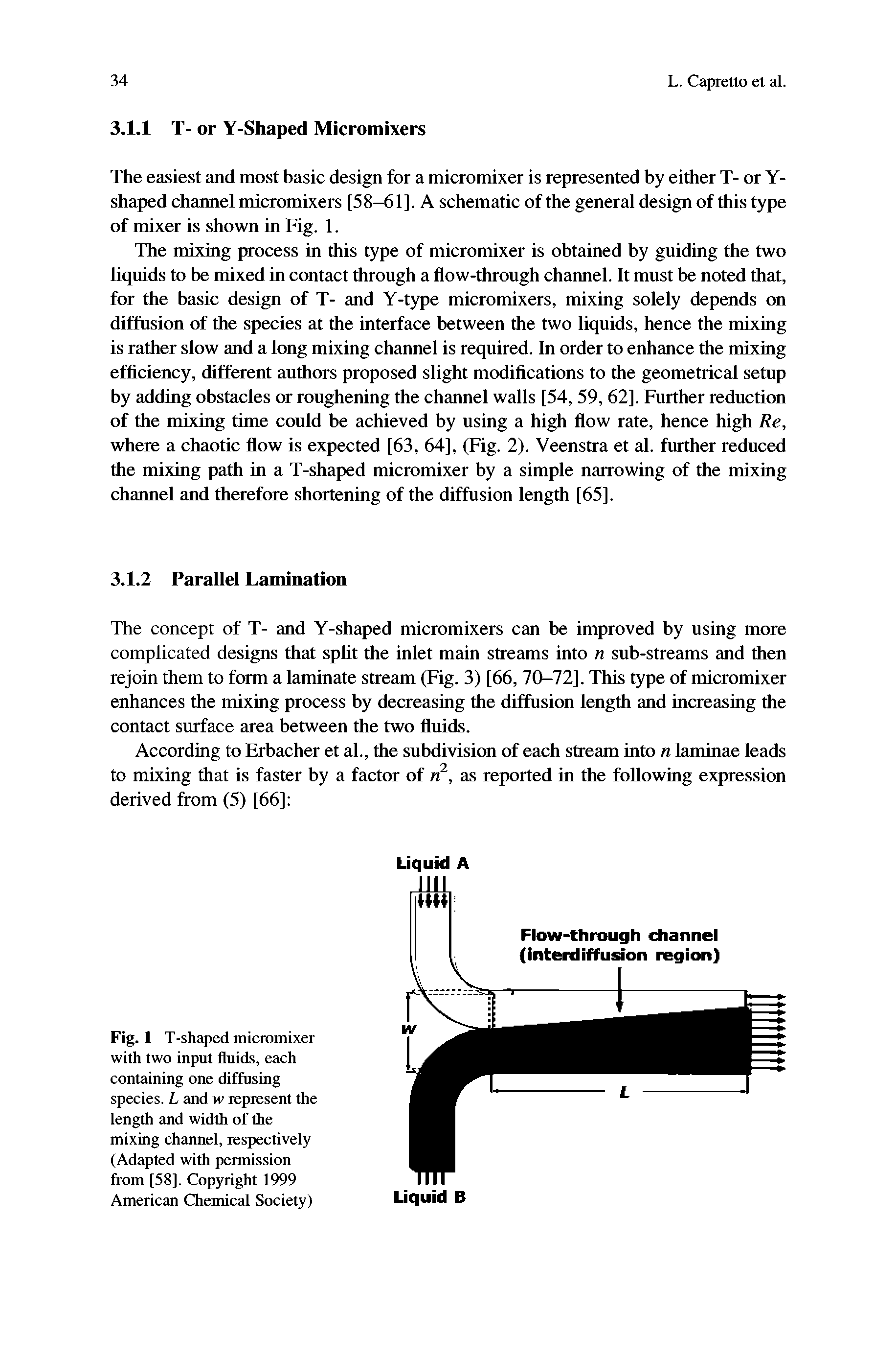 Fig. 1 T-shaped micromixer with two input fluids, each containing one diffusing species. L and w represent the length and width of the mixing channel, respectively (Adapted with permission from [58]. Copyright 1999 American Chemical Society)...