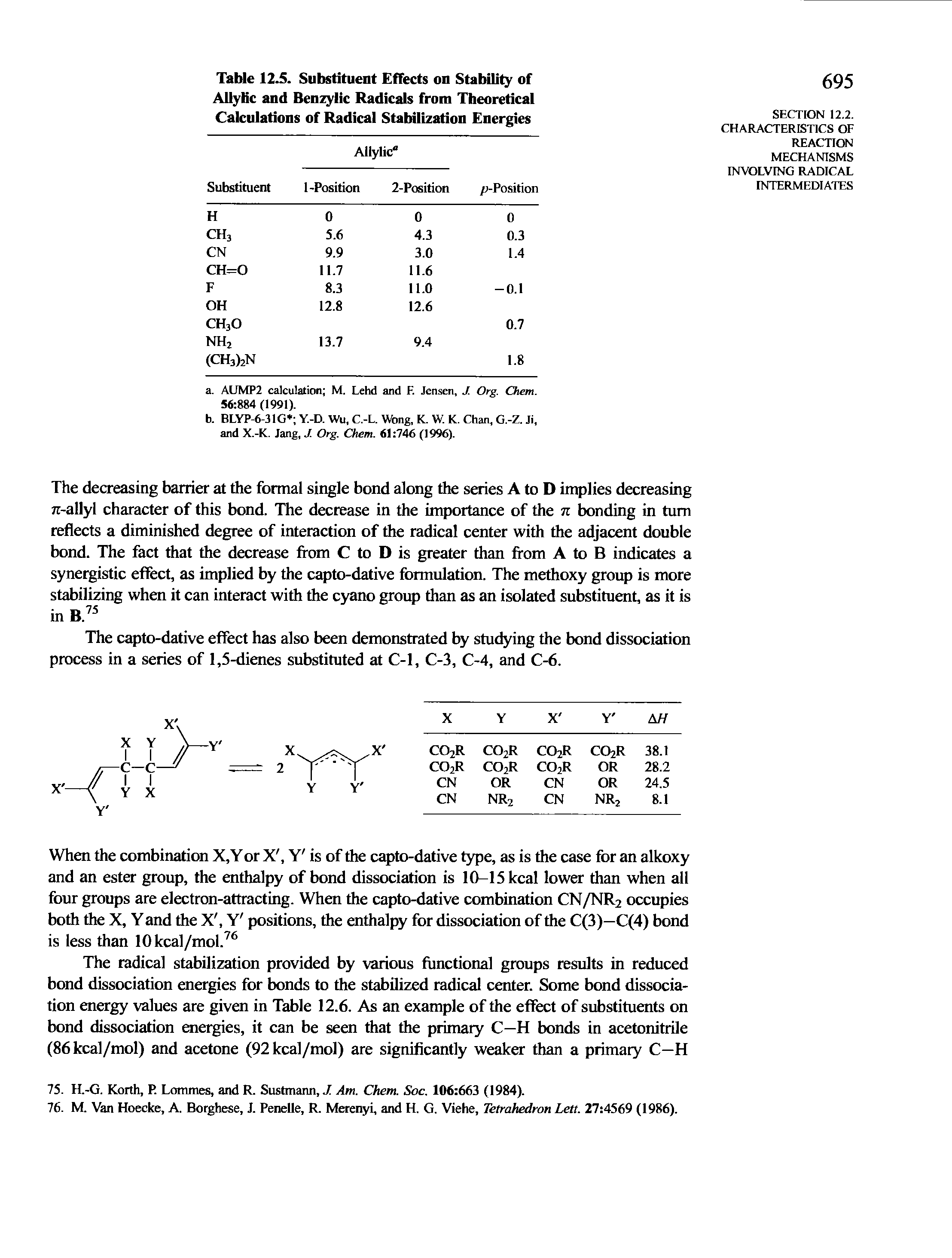 Table 12.5. Substituent Effects on Stability of AilyUc and Benzyiic Radicals from Theoretical Calculations of Radical Stabilization Energies...