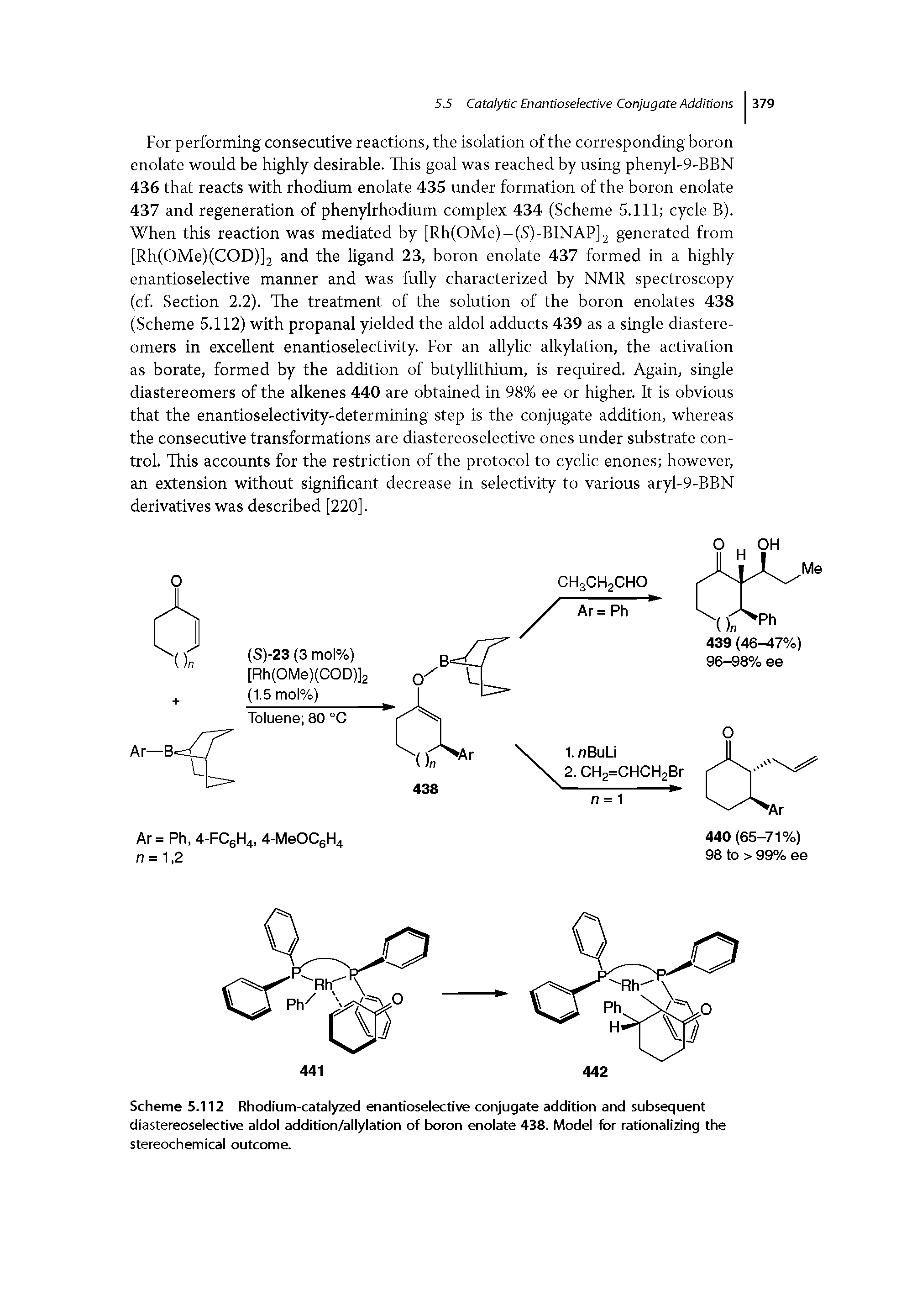 Scheme 5.112 Rhodium-catalyzed enantioselective conjugate addition and subsequent diastereoselective aldol addition/allylation of boron enolate 438. Model for rationalizing the stereochemical outcome.