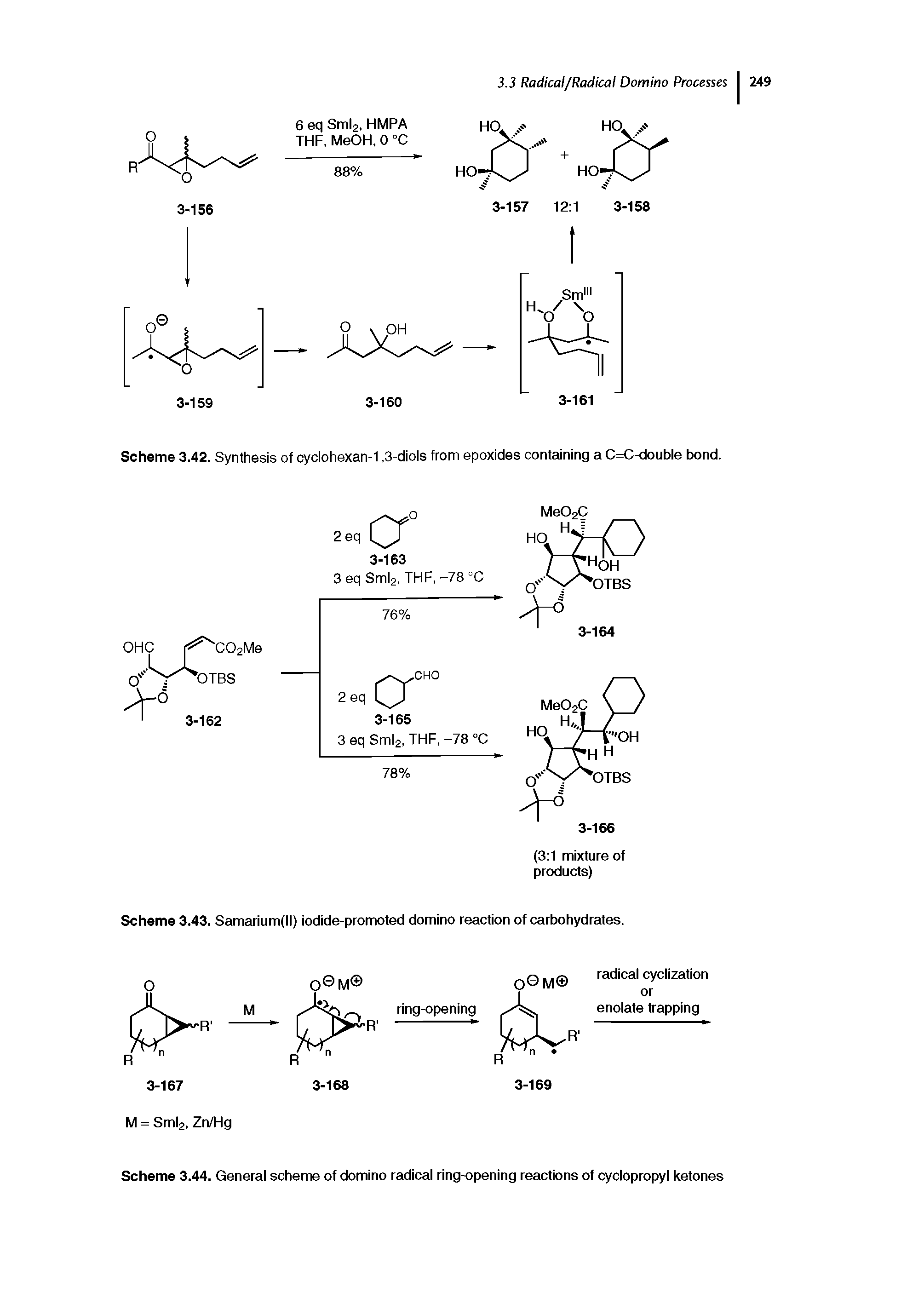 Scheme 3.43. Samarium(ll) iodide-promoted domino reaction of carbohydrates.