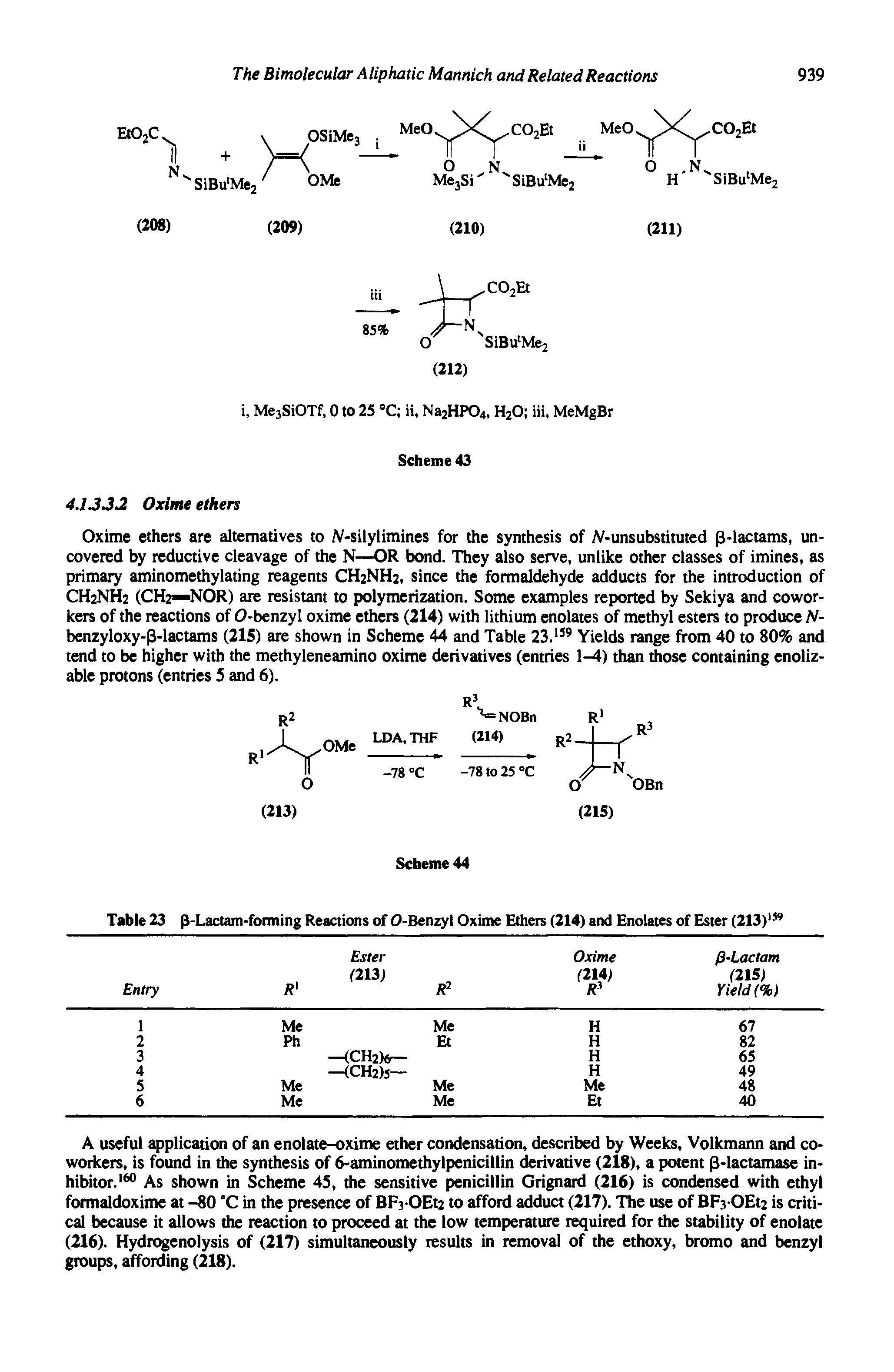 Table 23 -Lactam-forming Reactions of O-Benzyl Oxime Ethers (214) and Enolates of Ester (213)IN...