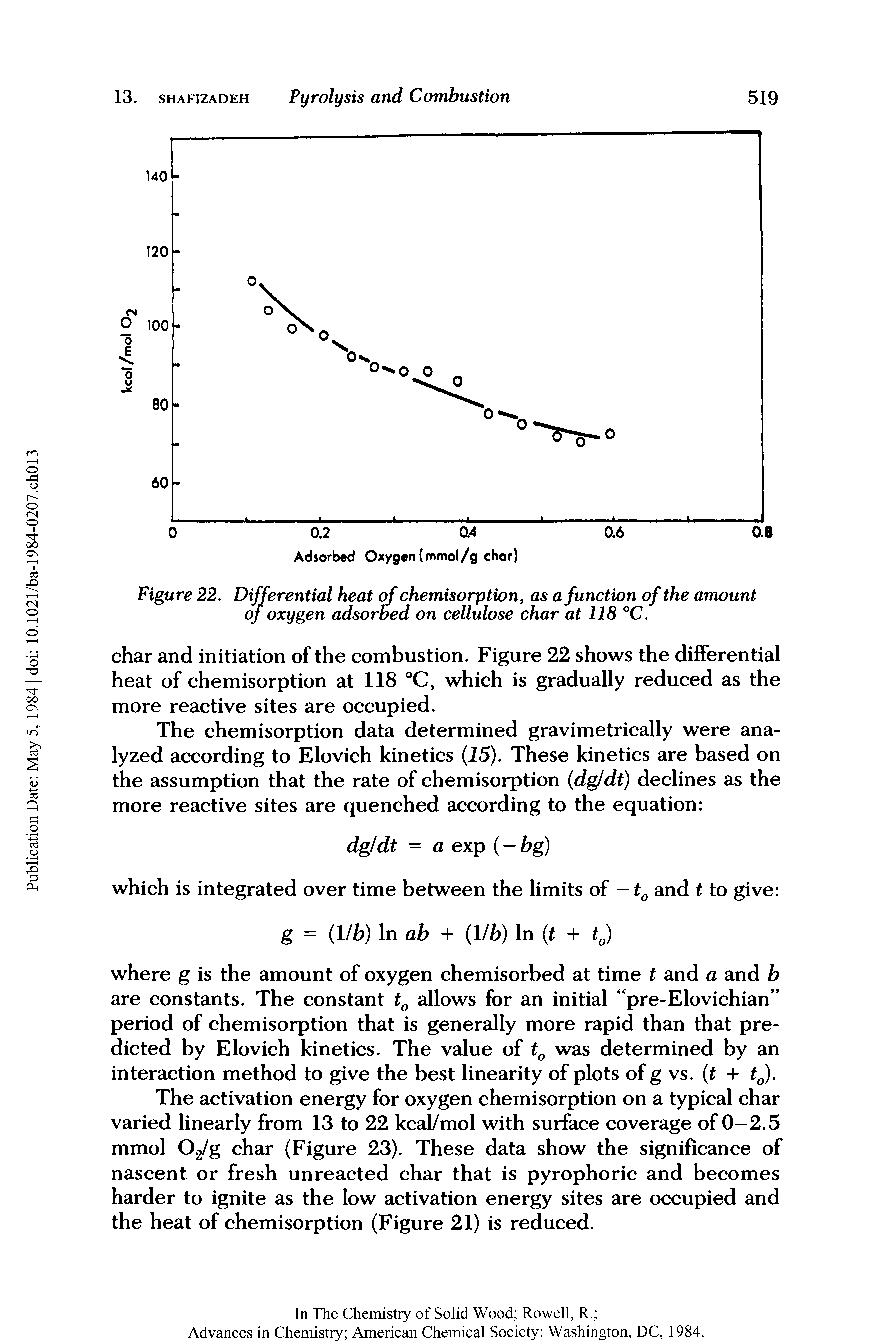 Figure 22, Differential heat of chemisorption as a function of the amount of oxygen adsorbed on cellulose char at 118 °C.