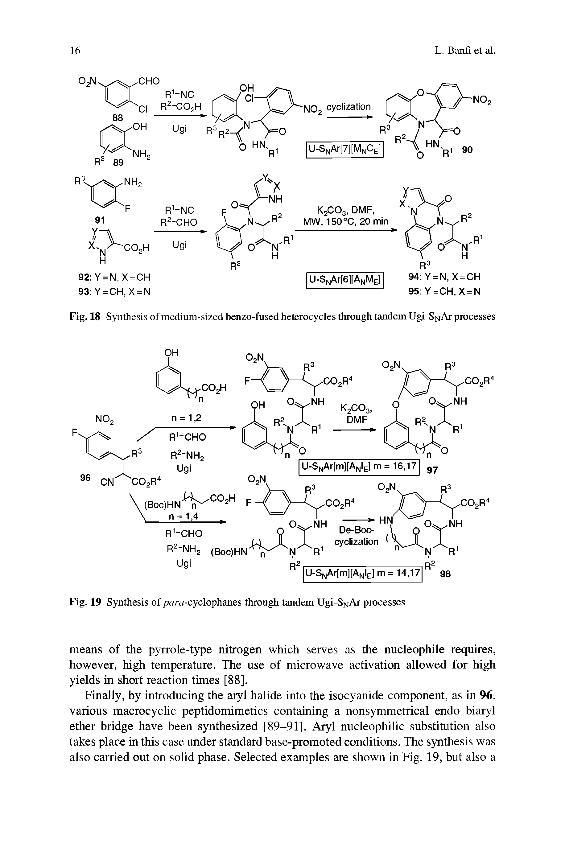 Fig. 19 Synthesis of para-cyclophanes through tandem Ugi-SNAr processes...