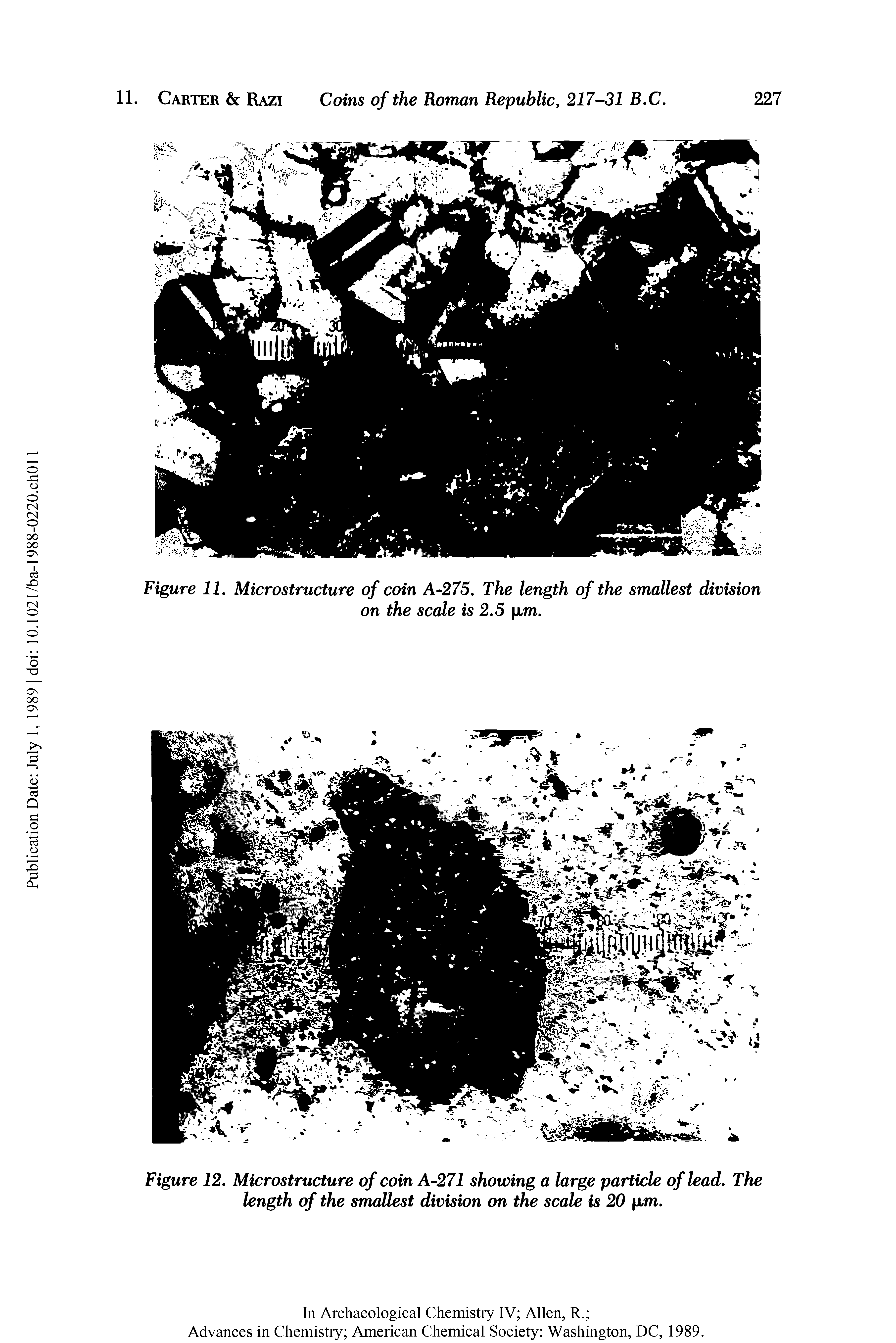 Figure 12. Microstructure of coin A-271 showing a large particle of lead. The length of the smallest division on the scale is 20 pm.