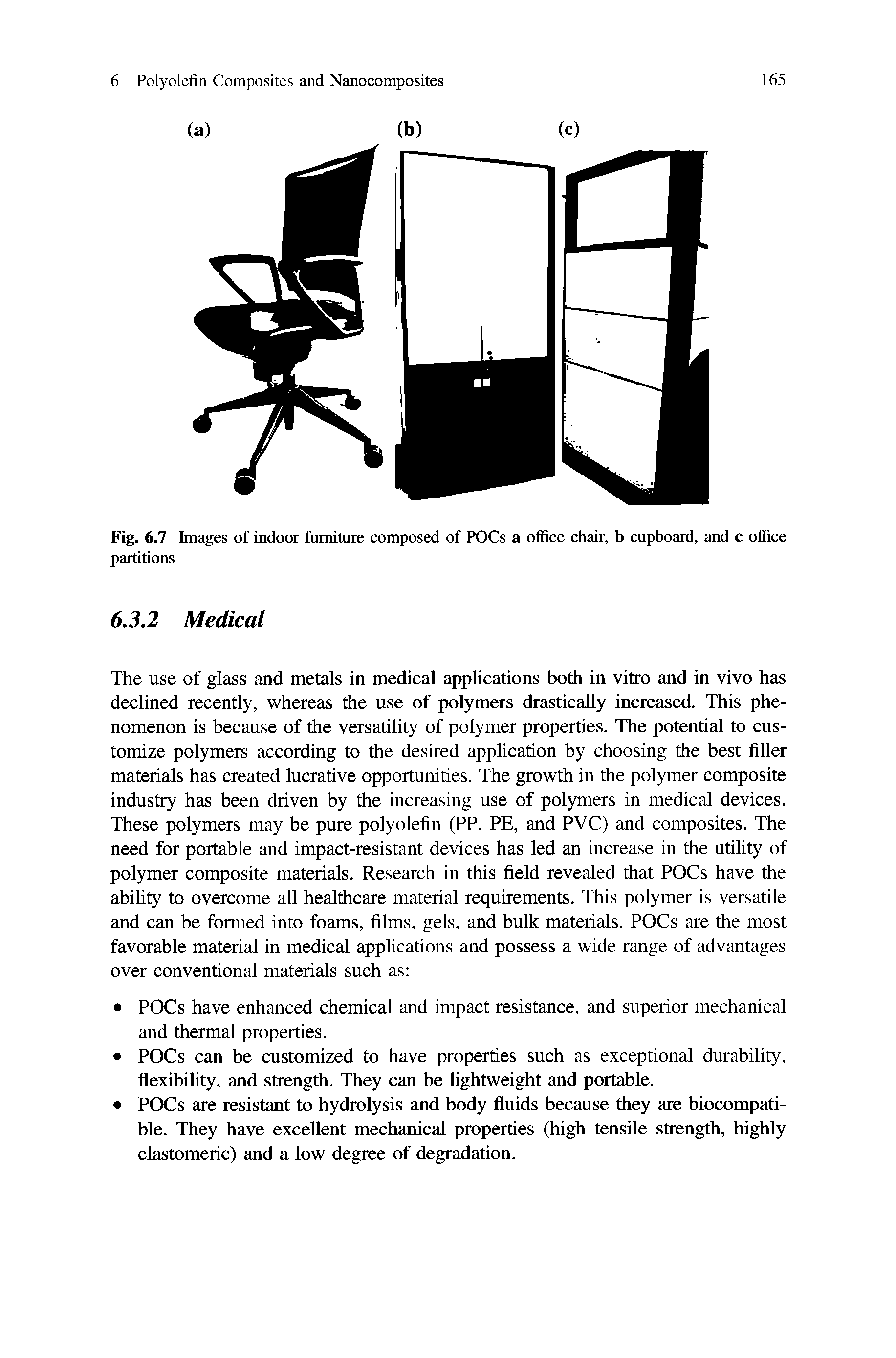 Fig. 6.7 Images of indoor furniture composed of POCs a office chair, b cupboard, and c office...