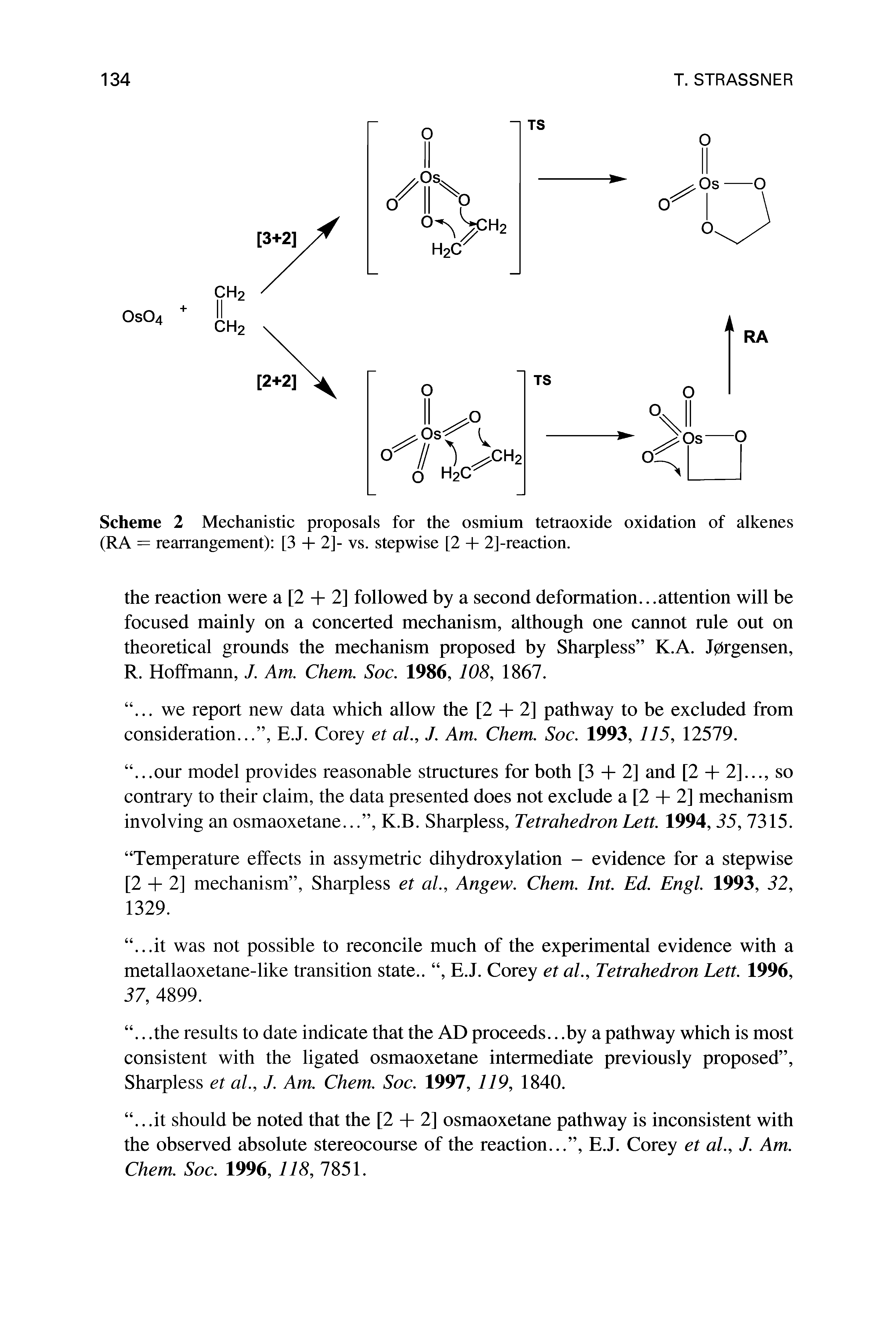 Scheme 2 Mechanistic proposals for the osmium tetraoxide oxidation of alkenes (RA = rearrangement) [3 + 2]- vs. stepwise [2 + 2]-reaction.