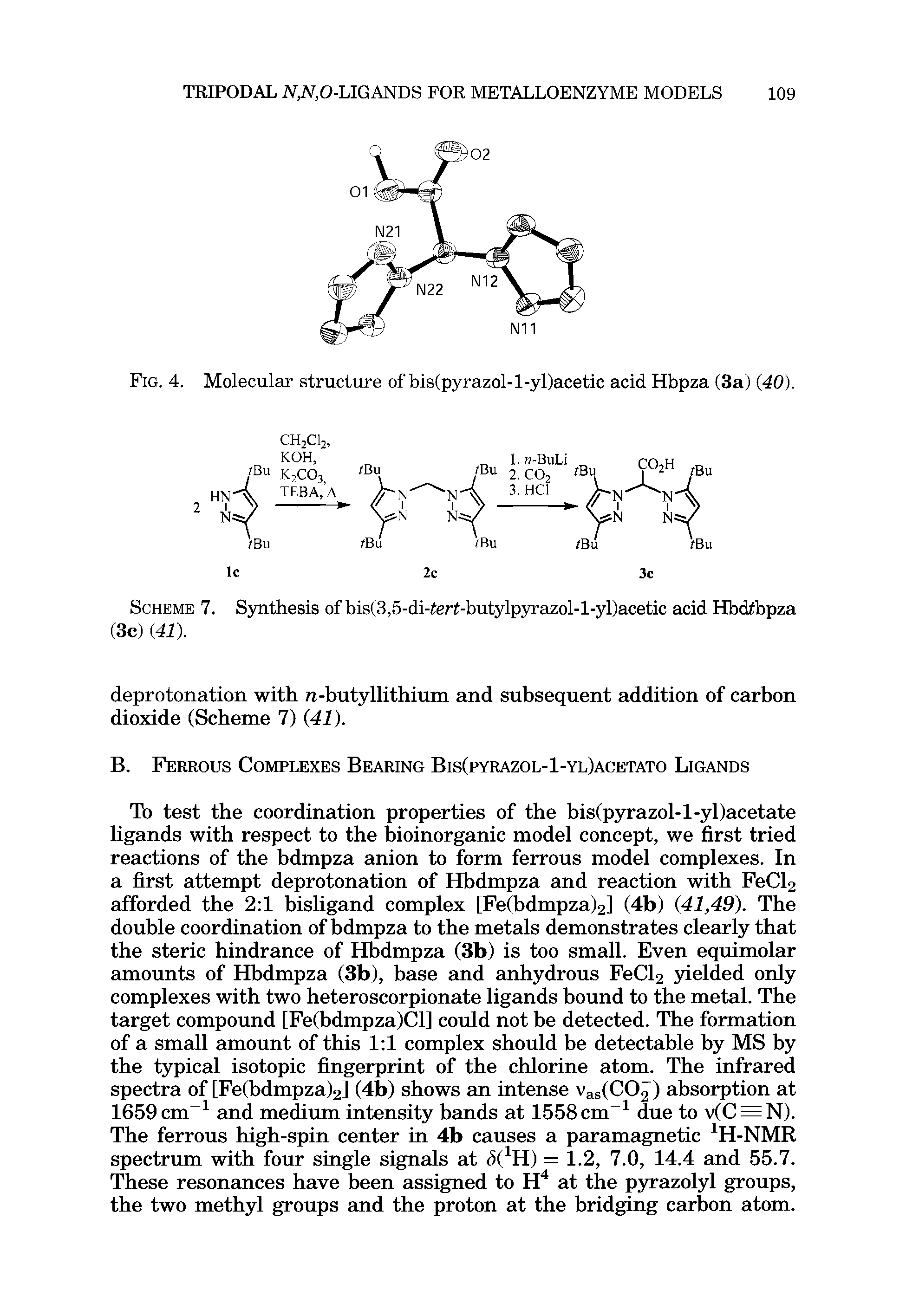 Scheme 7. Synthesis of bis(3,5-di-tert-butylpyrazol-l-yl)acetic acid Hbdtbpza (3c) (41).