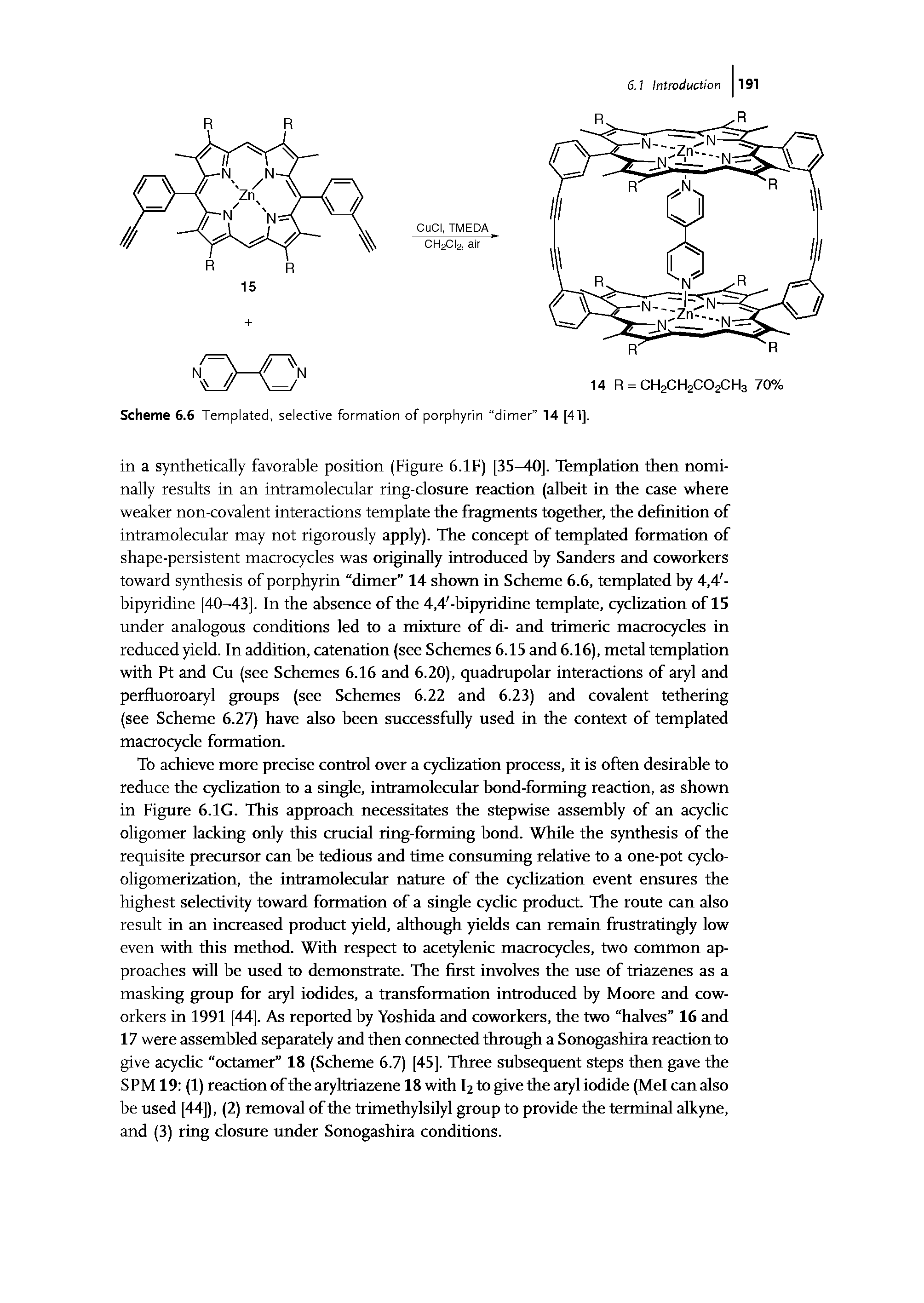 Scheme 6.6 Templated, selective formation of porphyrin dimer 14 [41].