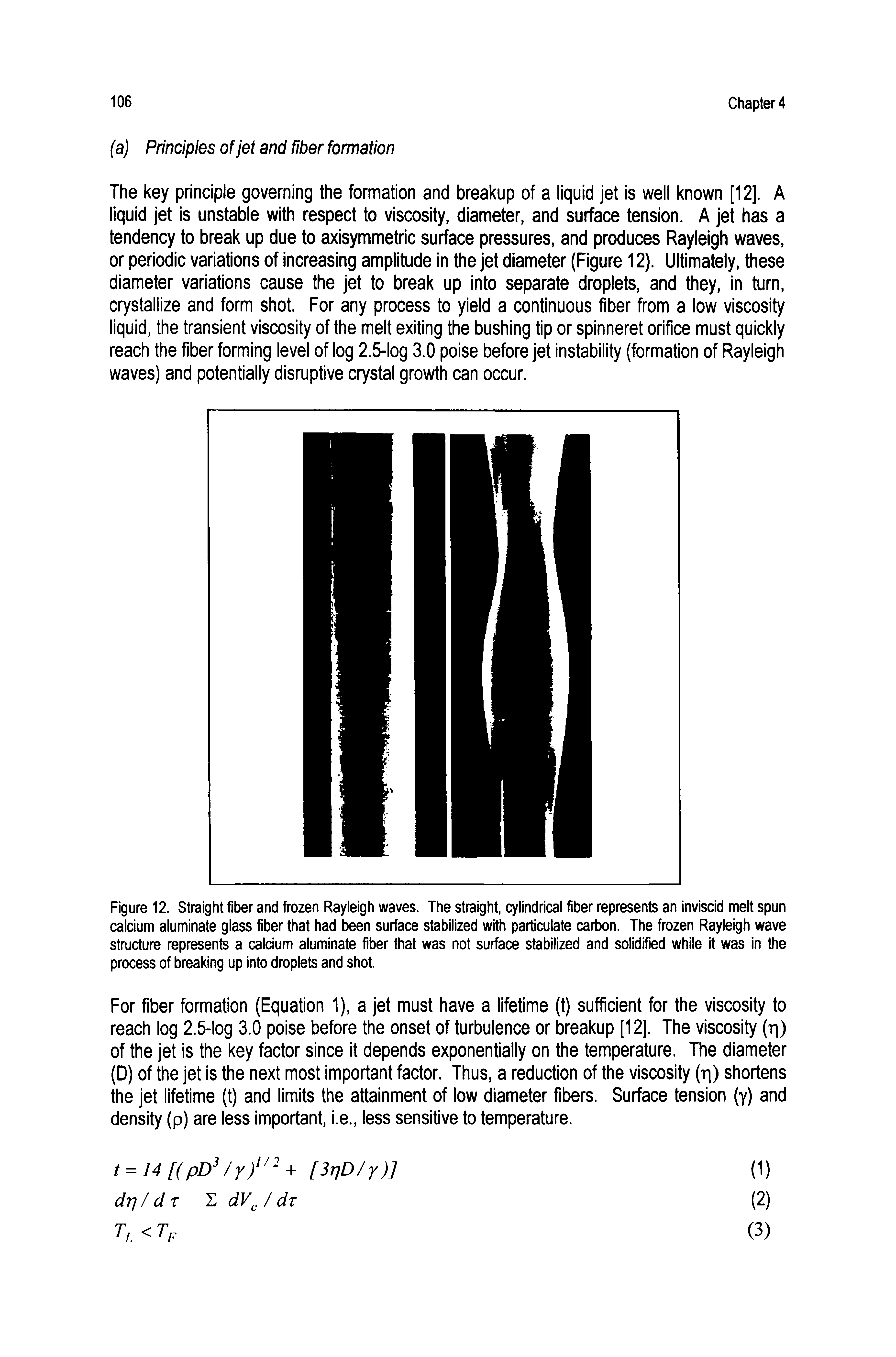Figure 12. Straight fiber and frozen Rayieigh waves. The straight cyiindrical fiber represents an inviscid meit spun caidum aluminate glass fiber that had been surface stabilized with particulate carbon. The frozen Rayleigh wave strudure represents a caidum aluminate fiber that was not surface stabilized and solidified while it was in the process of breaking up into droplets and shot...